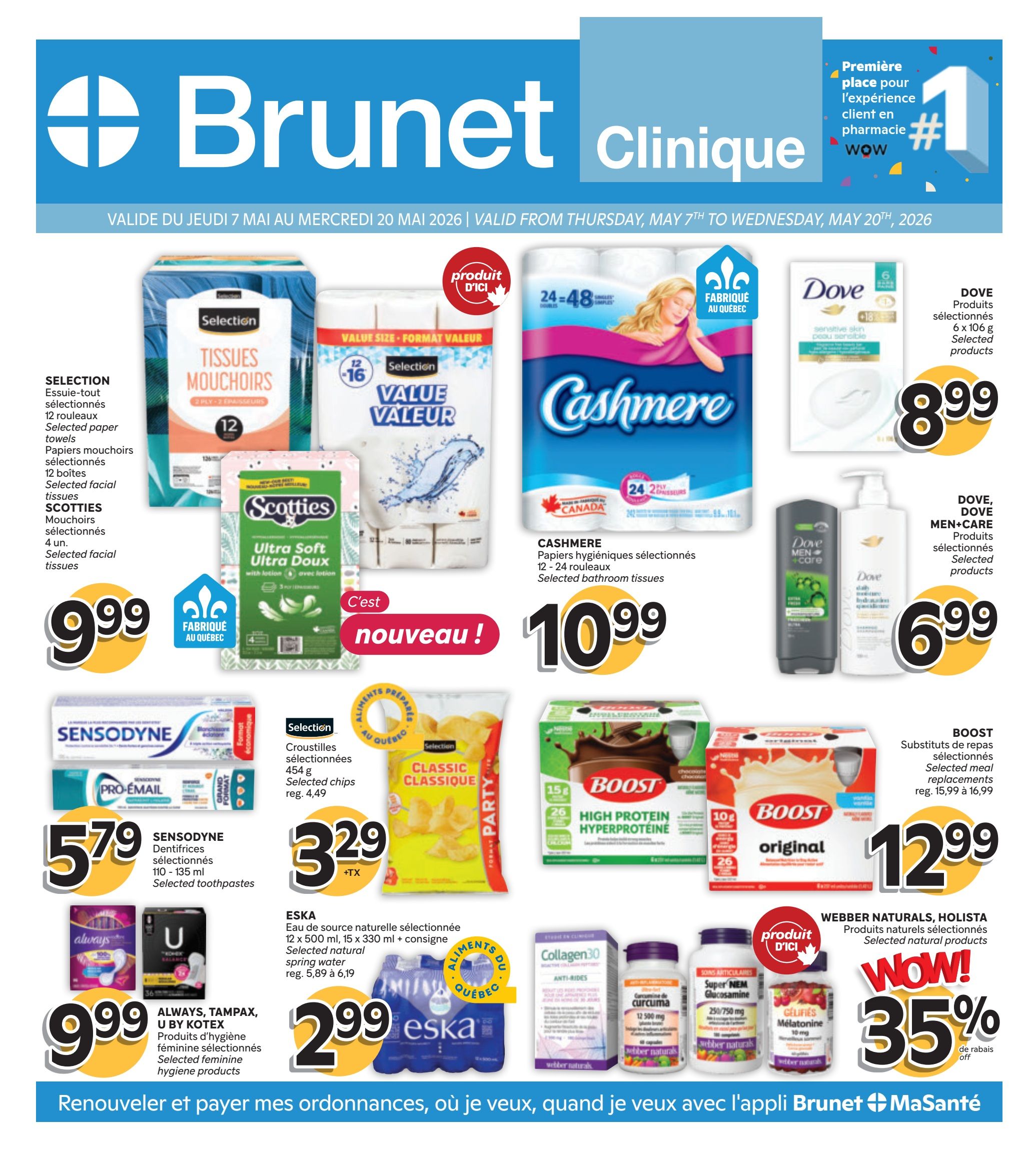 Brunet Clinique flyer valid from May 7th to May 20th, 2026. Featured products include Selection paper towels for $9.99, Selection facial tissues for $9.99, Cashmere bathroom tissues 12-24 rolls for $10.99, Dove products for $8.99, Dove Men+Care products for $6.99, Sensodyne toothpaste 110-135 ml for $5.79, Selection chips 454 g for $3.29, Eska natural spring water 12 x 500 ml or 15 x 330 ml for $2.99, Always, Tampax, U by Kotex feminine hygiene products for $9.99, Boost high protein drinks for $12.99, and Webber Naturals, Holista selected natural products with a 35% discount.