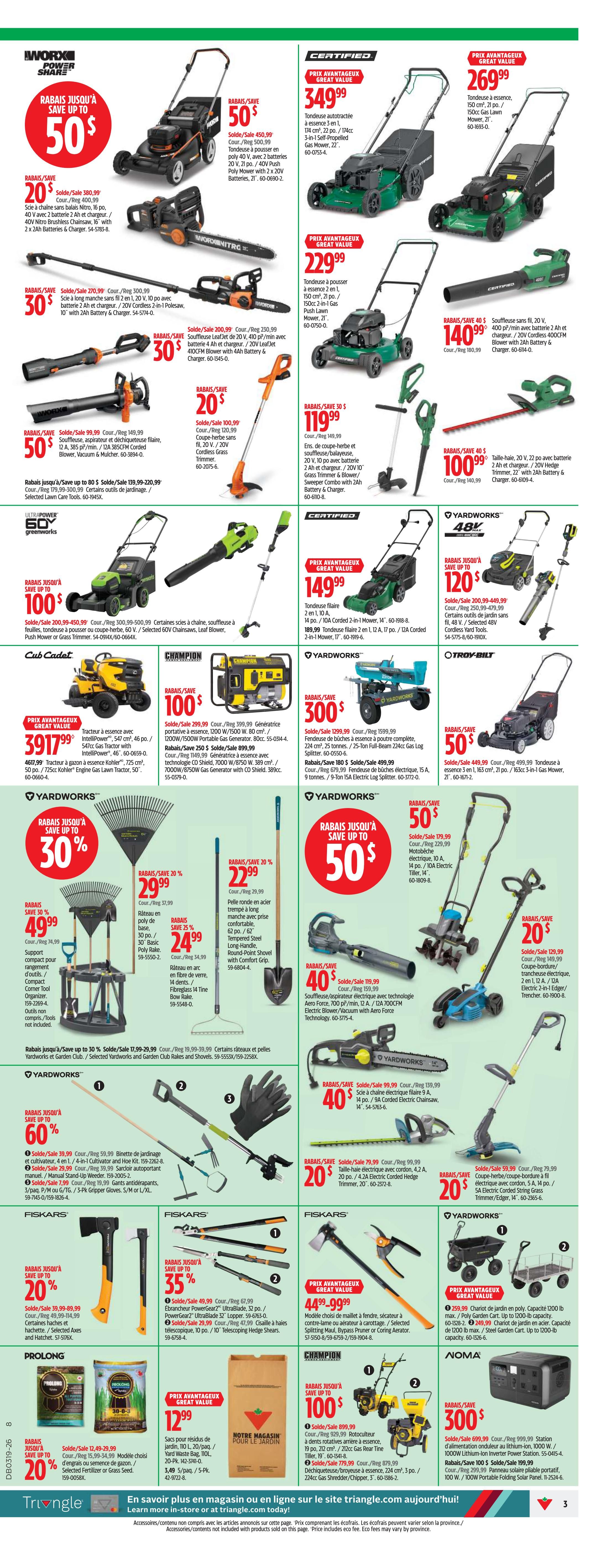 Canadian Tire weekly flyer specials page 3 features a wide selection of lawn and garden equipment. Top deals include savings up to 50% on select WORX Power Share lawnmowers, with a 40V Poly Mower with 2 x 20V batteries priced at $450.99, down from $500.99. Also featured is a 20V Cordless Grass Trimmer for $119.99, down from $149.99. Certified Great Value offers a 22-inch self-propelled gas mower for $349.99 and a 21-inch gas push mower for $229.99. Other deals include a 40V Leaf Blower for $140.99 and a 20V Cordless Hedge Trimmer for $100.99. Yardworks products are on sale, with savings up to 120% on a 48V Self-Propelled Mower, priced at $479.99, down from $599.99. Cub Cadet offers a 547cc Kohler engine gas lawn tractor for $3917.99. Champion offers a portable generator for $100, down from $299.99. Noma offers a 1000W lithium-ion power station for $300, down from $699.99. Garden tools include Yardworks rakes starting at $29.99 and a long-handle shovel for $24.99. Fiskars offers a 20% discount on axes and hatchets, and 35% off telescoping hedge shears. Yardworks also has a 60% savings on garden tool sets and cultivators. Other items include a 40V electric blower/vacuum for $119.99 and a 9A electric chainsaw for $139.99. A 20V cordless hedge trimmer is on sale for $59.99.