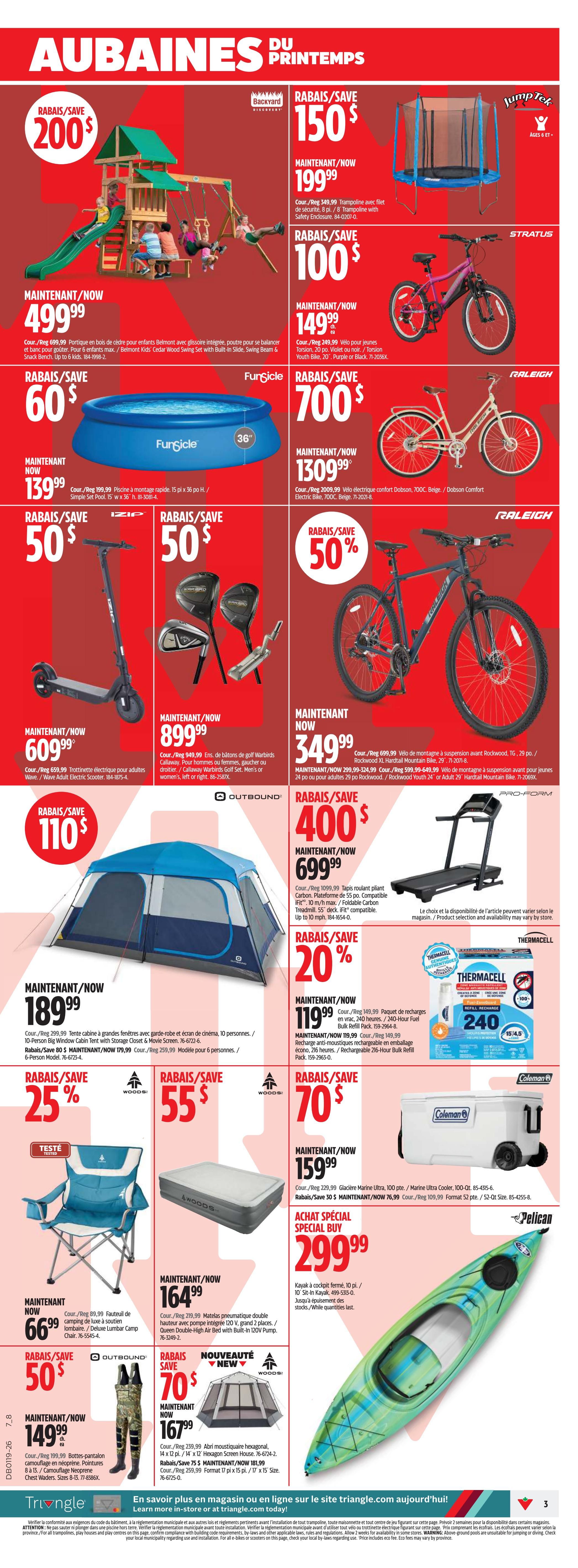 Canadian Tire Spring Savings flyer, page 17. Features a Backyard Kids Belmont Cedar Wood Swing Set with Built-In Slide, Swing Beam & Snack Bench for $499.99 (save $200). A Jump Tek 8 ft. Trampoline with Safety Enclosure is $199.99 (save $150). A Raleigh Stratus Youth Bike, 20-inch, in Violet or Black is $149.99 (save $100). A Funsicle 36-inch Above Ground Pool is $139.99 (save $60). A Raleigh Comfort Electric Bike, 700C, in Beige is $1309.99 (save $700). An iZip Wave Adult Electric Scooter is $609.99 (save $50). Callaway Warbirds Golf Set for men or women is $899.99 (save $50). A Raleigh Rockwood 29er or 24-inch Mountain Bike is $349.99 (save 50%). An Outbound 10-person Big Window Cabin Tent is $189.99 (save $25). Woods 6-person Hexagon Screen House is $167.99 (save $70). Woods Deluxe Lumbar Camp Chair is $66.99. Woods Neoprene Camouflage Waders are $149.99 (save $50). A Coleman 52-qt. Marine Cooler is $159.99 (save $70). A ProForm Carbon Treadmill is $699.99 (save $400). Thermacell Rechargeable Mosquito Repellent Refills, 240 hours, are $119.99 (save 20%). A Pelican Kayak is a special buy for $299.99.