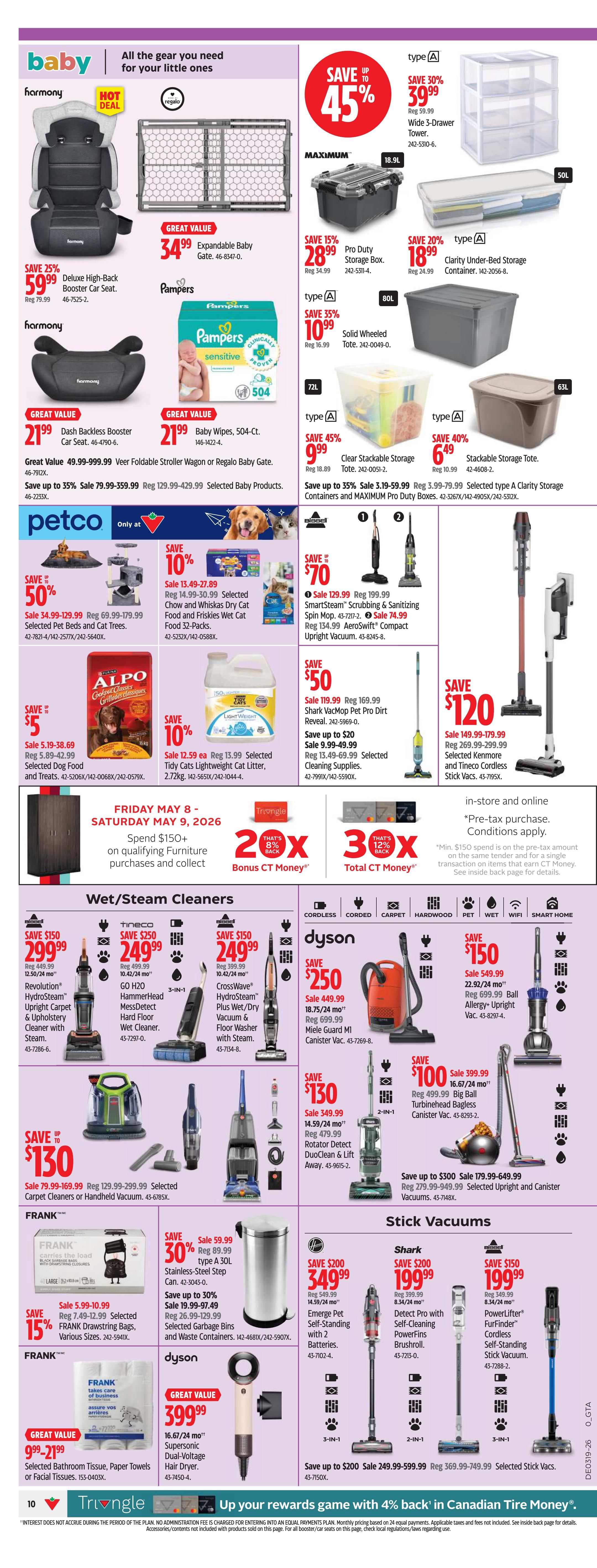 Canadian Tire Ontario Weekly Flyer Specials, Page 17. Features baby gear including Harmony Deluxe High-Back Booster Car Seat for $59.99, Harmony Dash Backless Booster Car Seat for $21.99, and Harmony Baby Wipes for $21.99. Also find a 34.99 Expandable Baby Gate. Storage solutions include MAXIMUM Pro Duty Storage Boxes for $28.99, Wide 3-Drawer Towers for $39.99, Solid Wheeled Totes for $10.99, and Clarity Under-Bed Storage Containers for $18.99. Pet supplies include Selected Pet Beds and Cat Trees at 50% off, and Selected Chow and Whiskas Dry Cat Food and Friskies Wet Cat Food for 10% off. Cleaning supplies feature Bissell SmartSteam Scrubbing & Sanitizing Spin Mop for $70 off, Shark VacMop Pro Pet Dirt Reveal for $50 off, and Kenmore and Tineco Cordless Stick Vacuums starting at $120 off. Wet/Steam Cleaners include Tineco GO H2O Hard Floor Wet Cleaner for $249.99, Revolution HydroSteam Upright Carpet & Upholstery Cleaner with Steam for $299.99, and CrossWave Plus Wet/Dry Vacuum & Floor Washer with Steam for $249.99. Dyson offers the Miele Guard MI Canister Vac for $250 off and the Rotator Detect DuoClean & Lift Away for $130 off. Stick vacuums include Shark Detect Pro with Self-Cleaning Brushroll for $199.99 and PowerLift FurFinder Cordless Self-Standing Stick Vacuum for $199.99. Also featured are FRANK Drawstring Bags for 15% off and Selected Bathroom Tissue, Paper Towels or Facial Tissues for $9.99-$21.99. The bottom banner promotes earning 4% back in Canadian Tire Money on equal payment plans.