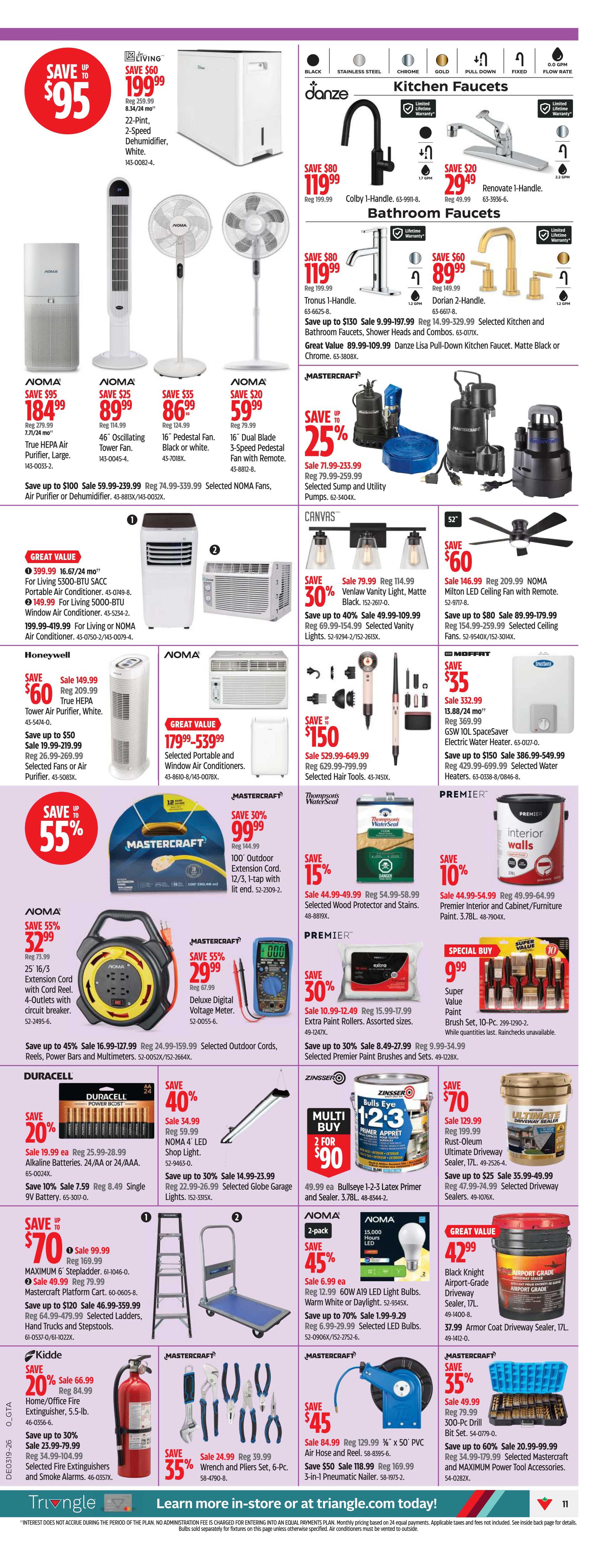 Canadian Tire Ontario flyer, page 18. Featured items include a Living 22-pint, 2-speed dehumidifier for $99.99 (save up to $95). Danze kitchen faucets are on sale, with the Colby 1-handle marked down to $119.99 (save $80) and the Renovate 1-handle for $29.49 (save $20). Bathroom faucets include the Tronus 1-handle for $119.99 (save $80) and the Dorian 2-handle for $89.99 (save $60). Save 25% on selected sump and utility pumps, with prices ranging from $71.99 to $233.99. Noma oscillating and pedestal fans are on sale, including a 46' oscillating tower fan for $89.99 (save $25) and a 16' dual blade 3-speed pedestal fan with remote for $59.99 (save $20). True HEPA air purifiers are available, with a large unit for $149.99 (save $60) and a smaller unit for $99.99 (save $50). Noma portable air conditioners are on sale, with a 5300-BTU unit for $399.99 and a 5000-BTU window unit for $149.99. Save 30% on Venlaw vanity lights in matte black for $79.99. Mastercraft 100' outdoor extension cords are $99.99 (save 30%). Thompson's WaterSeal wood protector and stains are 15% off, with prices from $44.99 to $58.99. Premier interior and cabinet/furniture paint is 10% off at $49.99. Mastercraft deluxe digital multimeters are $29.99 (save 55%). Premier paint brushes and sets are 30% off, with prices from $8.49 to $27.99. Mastercraft 25' 16/3 extension cord with cord reel is $32.99 (save 55%). Duracell power boost alkaline batteries are 20% off at $19.99 for a 24/44 pack. Zinsser Bulls Eye 1-2-3 primer is 2 for $90. Mastercraft 300-pc bit set is 35% off at $24.99. Mastercraft 50' air hose and reel is $45 (save 55%). Mastercraft 3-in-1 pneumatic nailer is $118.99 (save $50). Mastercraft 35% off wrench and plier sets. Kiddie home/office fire extinguishers are 20% off at $66.99. Noma 2-pack 15,000-hour LED bulbs are 45% off at $6.99. Black Knight airport-grade driveway sealer is $42.99. Armor Coat driveway sealer is $37.99. Mastercraft 300-pc drill bit set is 35% off. Mastercraft power tool accessories are up to 60% off.