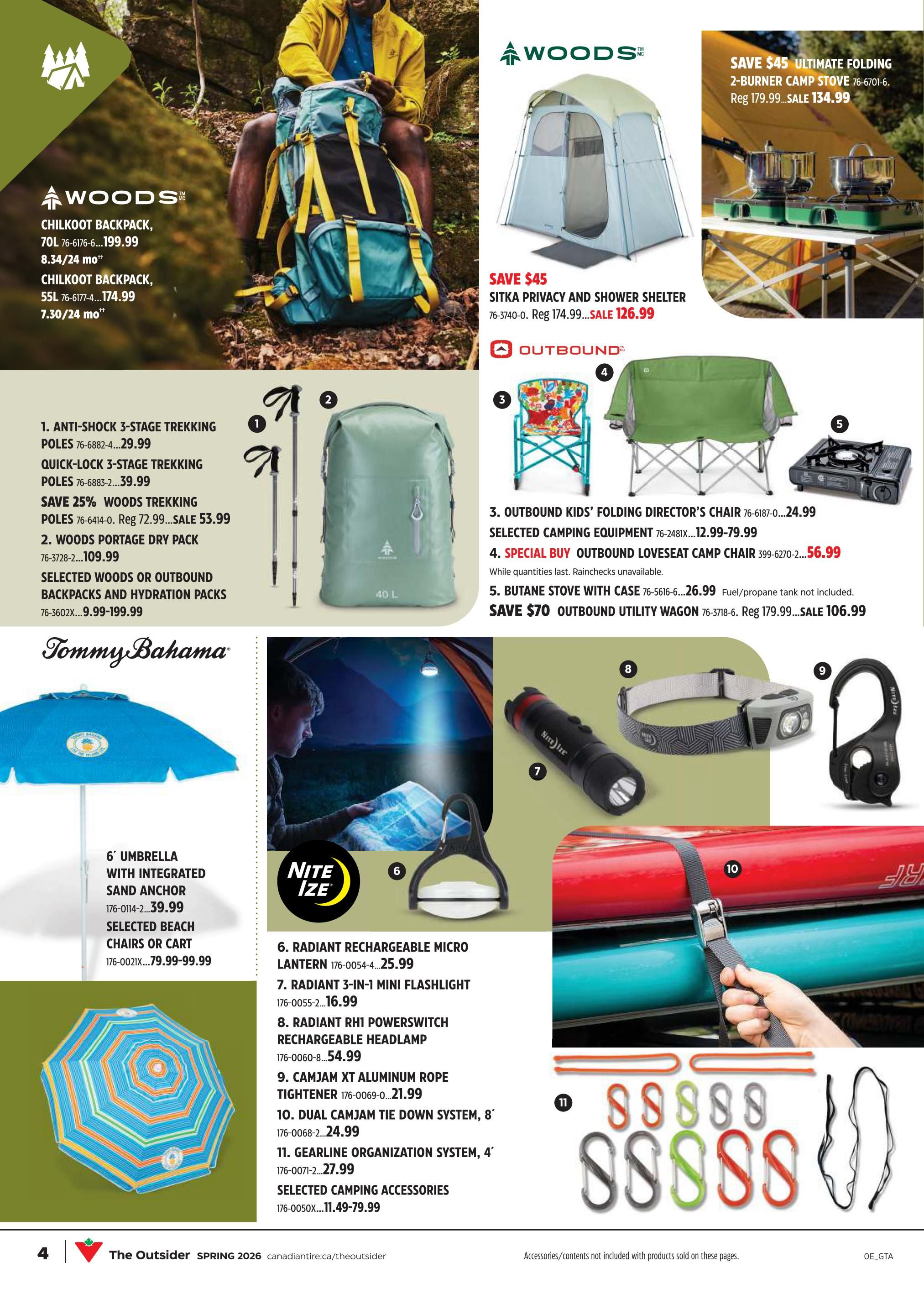 Canadian Tire flyer page 3 features Woods Chilkoo Backpacks in 70L for $199.99 and 55L for $174.99. Also available are Woods Anti-Shock 3-Stage Trekking Poles for $29.99 and Quick-Lock 3-Stage Trekking Poles for $39.99. Save 25% on Woods Trekking Poles, now $53.99. Woods Portage Dry Pack is $109.99. Selected Woods or Outbound Backpacks and Hydration Packs range from $9.99 to $199.99. On the right, save $45 on the Woods Sitka Privacy and Shower Shelter, sale price $126.99. The Woods Ultimate Folding 2-Burner Camp Stove is on sale for $134.99, a $45 savings. Outbound Kids' Folding Director's Chair is $24.99. Outbound Loveseat Camp Chair is $56.99. The Outbound Utility Wagon is on sale for $106.99, saving $70. Tommy Bahama 6' Umbrella with integrated sand anchor is $39.99. Selected Beach Chairs or Carts are $79.99-$99.99. Nite Ize products include the Radiant Rechargeable Micro Lantern for $25.99, Radiant 3-in-1 Mini Flashlight for $16.99, and Radiant RH1 Powerswitch Rechargeable Headlamp for $54.99. CamJam XT Aluminum Rope Tightener is $21.99. Dual CamJam Tie Down System, 8' is $24.99. Gearline Organization System, 4' is $27.99. Selected Camping Accessories are $11.49-$79.99.