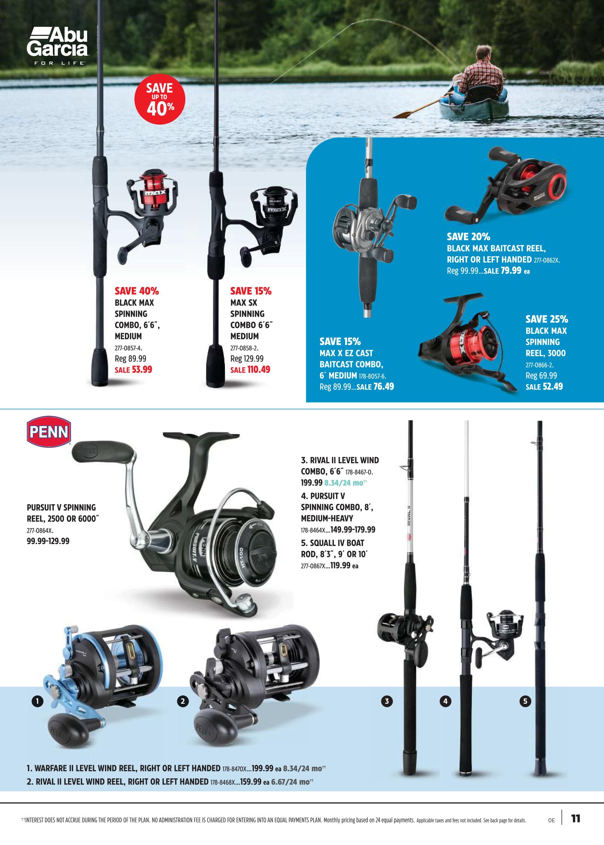 Canadian Tire flyer page 10 featuring fishing gear. Top section showcases Abu Garcia products with savings up to 40%. Offers include Black Max Spinning Combo, 6'6' Medium, on sale for $53.99 (save 40%), and Max SX Spinning Combo, 6'6' Medium, on sale for $110.49 (save 15%). Also featured is a Black Max Baitcast Reel, Right or Left Handed, on sale for $79.99 (save 20%), and a Black Max Spinning Reel, 3000, on sale for $52.49 (save 25%). The bottom section highlights Penn fishing reels and rods. The Pursuit V Spinning Reel, 2500 or 6000, is priced from $99.99-$129.99. Other items include Warfare II Level Wind Reel, Right or Left Handed, for $199.99 or $8.34/24 months, and Rival II Level Wind Reel, Right or Left Handed, for $159.99 or $6.67/24 months. Also listed are Rival II Level Wind Combo, 6'6', for $199.99 or $8.34/24 months, Pursuit V Spinning Combo, 8', Medium-Heavy, for $149.99-$179.99, and Squall IV Boat Rod, 8'3', 9' or 10', for $119.99.