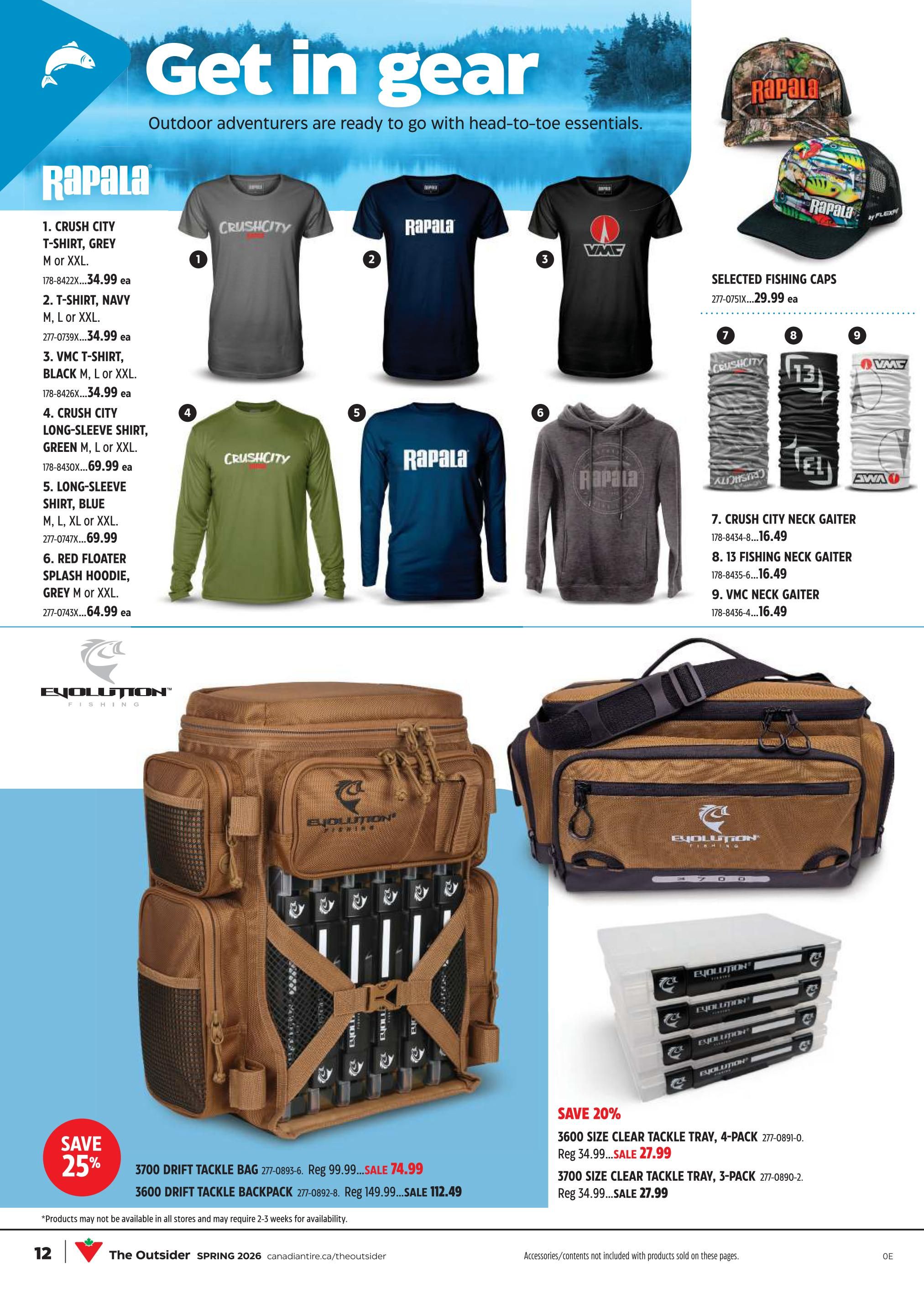 Canadian Tire flyer page 11 featuring outdoor adventure gear. Includes Rapala brand apparel: Crush City T-shirts in grey and green, available in M or XXL for $34.99 each. VMC T-shirt in black, available in M, L, or XXL for $34.99 each. Rapala T-shirt in navy, available in M, L, or XXL for $34.99 each. Long-sleeve shirts from Crush City in green and Rapala in blue, available in M, L, or XXL for $69.99 each. Red Floater Splash Hoodie in grey, available in M or XXL for $64.99. Also features fishing caps from Rapala for $29.99 each. Neck gaiters are available: Crush City for $16.49, 13 Fishing for $16.49, and VMC for $16.49. Large Evolution Fishing tackle bags and backpacks are shown, with the 3700 Drift Tackle Bag on sale for $74.99 (regular $99.99) and the 3600 Drift Tackle Backpack on sale for $112.49 (regular $149.99). Save 20% on Evolution Fishing tackle trays: 4-pack 3600 size for $27.99 (regular $34.99) and 3-pack 3700 size for $27.99 (regular $34.99).99). A 'Save 25%' graphic is displayed.