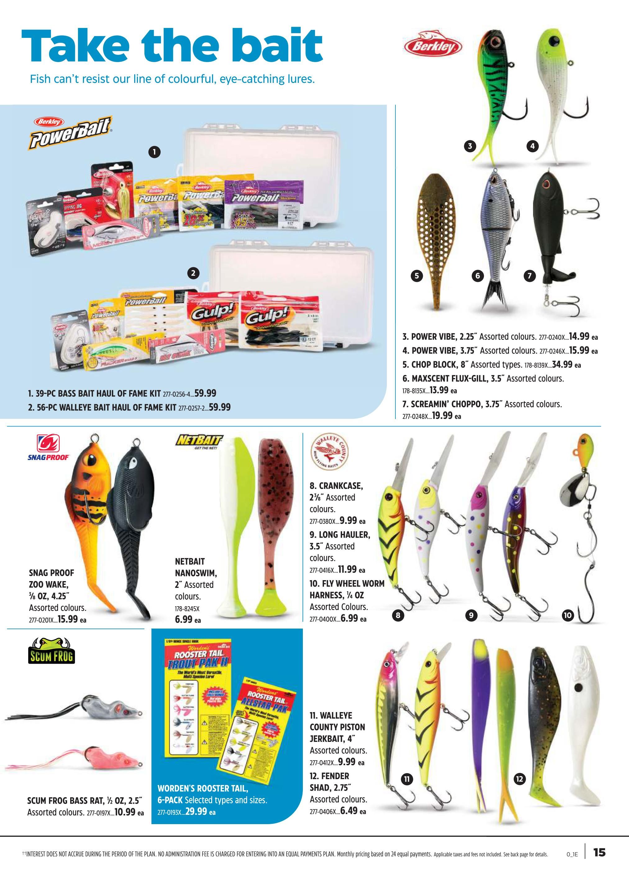 Canadian Tire flyer page 14, featuring a wide selection of fishing lures and bait under the theme 'Take the bait'. Featured products include the 39-pc Bass Bait Haul of Fame Kit for $59.99 and the 56-pc Walleye Bait Haul of Fame Kit for $59.99. Also available are Berkley PowerBait and Gulp! products. Individual lures are showcased with prices: Power Vibe 2.25' assorted colours for $14.99, Power Vibe 3.75' assorted colours for $15.99, Chop Block 8' assorted types for $34.99, Maxscent Flux-Gill 3.5' assorted colours for $13.99, and Screamin' Choppo 3.75' assorted colours for $19.99. Other items include Snag Proof Zoo Wake lures in 1/2 oz, 4.25' assorted colours for $15.99, Netbait Nanoswim 2' assorted colours for $6.99, and Scum Frog Bass Rat lures in 1/2 oz, 2.5' assorted colours for $10.99. Worden's Rooster Tail 6-pack selected types and sizes is available for $29.99. Additionally, there are Crankcase 2 5/8' assorted colours for $9.99, Long Hauler 3.5' assorted colours for $11.99, Fly Wheel Worm Harness 1/4 oz assorted colours for $6.99, Walleye County Piston Jerkbait 4' assorted colours for $9.99, and Fender Shad 2.75' assorted colours for $6.49.