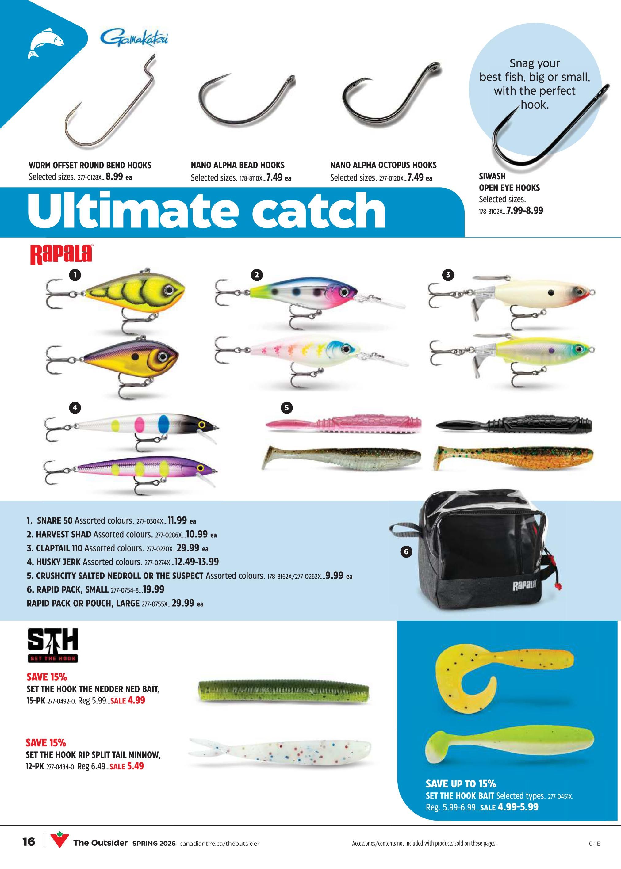 Canadian Tire flyer page featuring fishing tackle. Top section shows Gamakatsu hooks: Worm Offset Round Bend Hooks for $8.99 each, Nano Alpha Bead Hooks for $7.49 each, and Nano Alpha Octopus Hooks for $7.49 each. A Siwash Open Eye Hooks offer is also displayed, priced from $7.99 to $8.99. The main section highlights Rapala fishing lures: Snare 50 Assorted colours for $11.99, Harvest Shad Assorted colours for $10.99, Claptail 110 Assorted colours for $29.99, Husky Jerk Assorted colours from $12.49 to $13.99, Crushcity Salted Nedroll or The Suspect Assorted colours for $9.99, and Rapid Pack Small for $19.99. A large Rapid Pack or Pouch is also available for $29.99. Below, STH 'Set The Hook' products are on sale: Set the Hook the Nedder Ned Bait, 15-PK, is on sale for $4.99 (regular $5.99), a 15% saving. Set the Hook Rip Split Tail Minnow, 12-PK, is on sale for $5.49 (regular $6.49), also a 15% saving. The bottom right features 'Save up to 15%' on Set the Hook Bait Selected types, priced from $4.99 to $5.99 (regular $5.99 to $6.99). A Rapala branded bag is also shown.