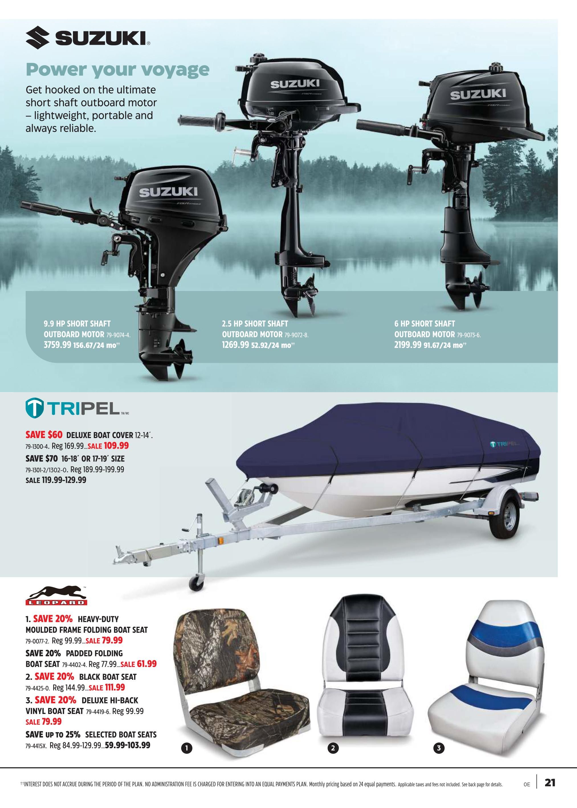 Canadian Tire flyer page 20 featuring Suzuki outboard motors and Tripel boat accessories. Suzuki outboard motors include a 9.9 HP short shaft model for $3759.99 (or $156.67/24 mo), a 2.5 HP short shaft model for $1269.99 (or $52.92/24 mo), and a 6 HP short shaft model for $2199.99 (or $91.67/24 mo). Tripel offers a Deluxe Boat Cover for 12-14' boats on sale for $109.99 (save $60, reg $169.99) and covers for 16-18' or 17-19' sizes on sale from $119.99-$129.99 (save $70, reg $189.99-$199.99). Also featured are Leopard boat seats: 20% off Heavy-Duty Moulded Frame Folding Boat Seats (sale $79.99, reg $99.99), 20% off Padded Folding Boat Seats (sale $61.99, reg $77.99), 20% off Black Boat Seats (sale $111.99, reg $144.99), and 20% off Deluxe Hi-Back Vinyl Boat Seats (sale $79.99, reg $99.99). Save up to 25% on selected boat seats, with prices ranging from $59.99 to $103.99 (reg $84.99-$129.99).