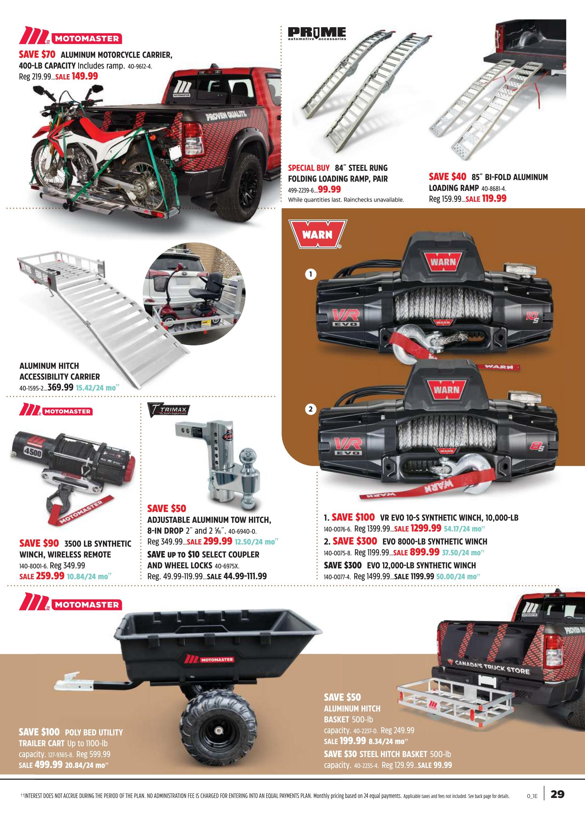 Canadian Tire flyer page 28 features automotive accessories. Save $70 on a Motomaster Aluminum Motorcycle Carrier, 400-lb capacity, for $149.99. Special Buy: 84' Steel Rung Folding Loading Ramp, pair, for $99.99. Save $40 on an 85' Bi-Fold Aluminum Loading Ramp, pair, for $119.99. An Aluminum Hitch Accessibility Carrier is on sale for $369.99. Save $90 on a Motomaster 3500 lb Synthetic Winch, wireless remote, for $259.99. Save $50 on a Trimax Adjustable Aluminum Tow Hitch, 8-in drop, for $299.99, with savings up to $10 on select coupler and wheel locks. Save $100 on a Motomaster Poly Bed Utility Trailer Cart, up to 1100-lb capacity, for $499.99. Also featured are two Warn VR EVO Synthetic Winches: the 10,000-lb model for $1299.99 (save $100) and the 8000-lb model for $899.99 (save $300). An additional Warn EVO 12,000-lb Synthetic Winch is on sale for $1199.99 (save $300). Save $50 on an Aluminum Hitch Basket, 500-lb capacity, for $199.99. Save $30 on a Steel Hitch Basket, 500-lb capacity, for $99.99.