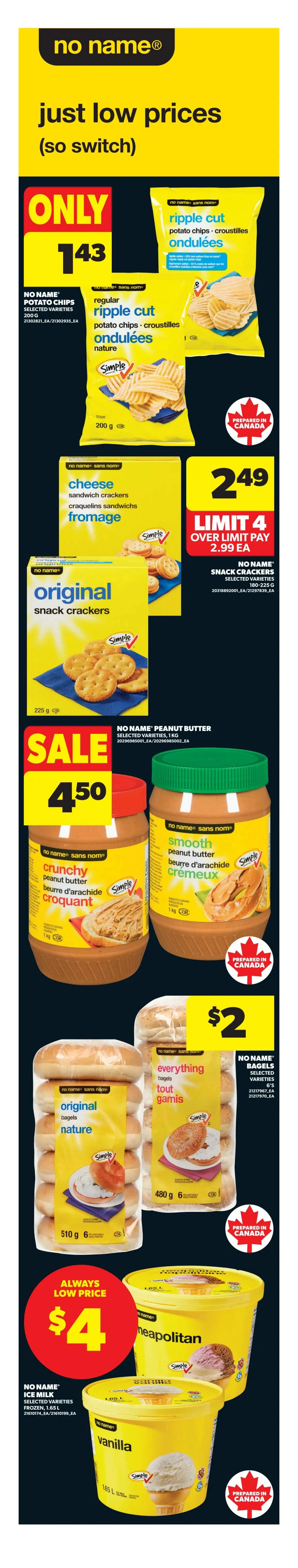 Real Canadian Superstore weekly flyer specials page 7, featuring No Name brand products with 'just low prices'. Highlights include No Name Ripple Cut Potato Chips for $1.43, No Name Cheese Sandwich Crackers for $2.49 with a limit of 4, and No Name Original Snack Crackers. Also on sale are No Name Crunchy Peanut Butter and No Name Smooth Peanut Butter for $4.50 each. No Name Original Bagels and No Name Everything Bagels are $2 per package. No Name Ice Milk in Neapolitan and Vanilla flavours are always a low price of $4. All featured products are prepared in Canada.