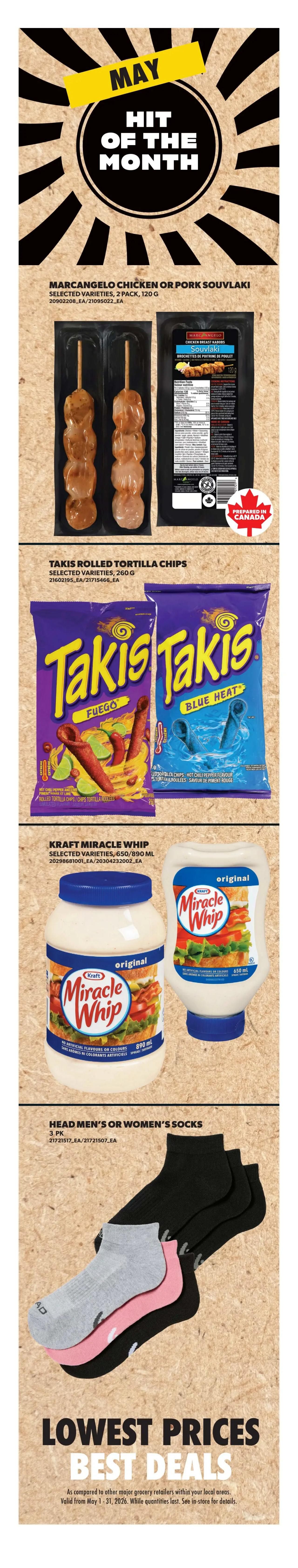 Real Canadian Superstore weekly flyer specials, page 8. Featured items include Marcangelo Chicken or Pork Souvlaki, selected varieties, 2 pack, 120g. Also available are Takis Rolled Tortilla Chips in Fuego and Blue Heat flavours, 260g. Kraft Miracle Whip, selected varieties, in 650ml or 890ml sizes, is also on sale. Additionally, find Head Men's or Women's Socks, 3 pack. The flyer highlights 'Lowest Prices Best Deals' valid from May 1-31, 2026, while quantities last.