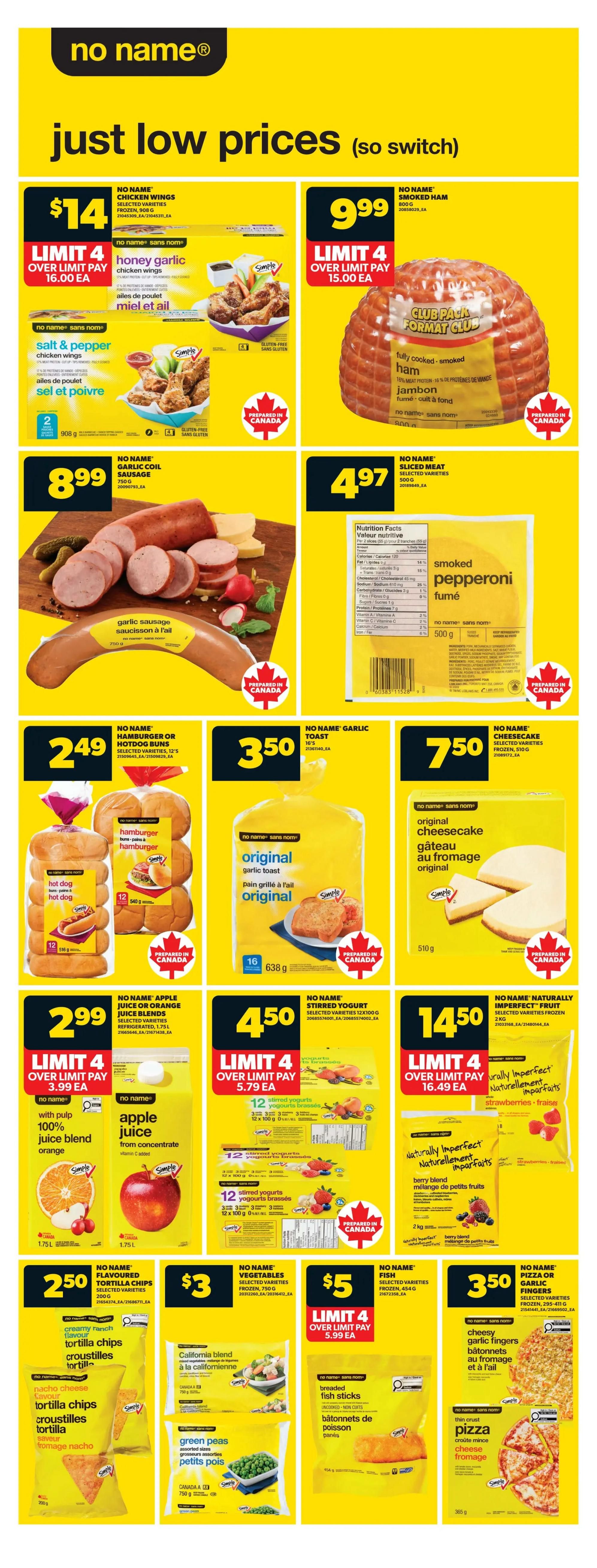 Real Canadian Superstore weekly flyer specials page 19 features 'no name' brand products with 'just low prices'. Top row includes No Name Honey Garlic Chicken Wings for $14 (limit 4, over limit pay $16.00 ea) and No Name Smoked Ham for $9.99 (limit 4, over limit pay $15.00 ea). Second row showcases No Name Garlic Coil Sausage for $8.99 and No Name Smoked Pepperoni for $4.97. Third row offers No Name Hamburger or Hotdog Buns for $2.49, No Name Original Garlic Toast for $3.50, and No Name Original Cheesecake for $7.50. Fourth row highlights No Name Apple or Orange Juice Blend for $2.99 (limit 4, over limit pay $3.99 ea), No Name Stirred Yogurt 12-pack for $4.50 (limit 4, over limit pay $5.79 ea), and No Name Naturally Imperfect Fruit for $14.50 (limit 4, over limit pay $16.49 ea). Bottom row features No Name Tortilla Chips for $2.50, No Name Vegetables (California blend and green peas) for $3, No Name Fish Sticks for $5 (limit 4, over limit pay $5.99 ea), and No Name Pizza or Garlic Fingers for $3.50.
