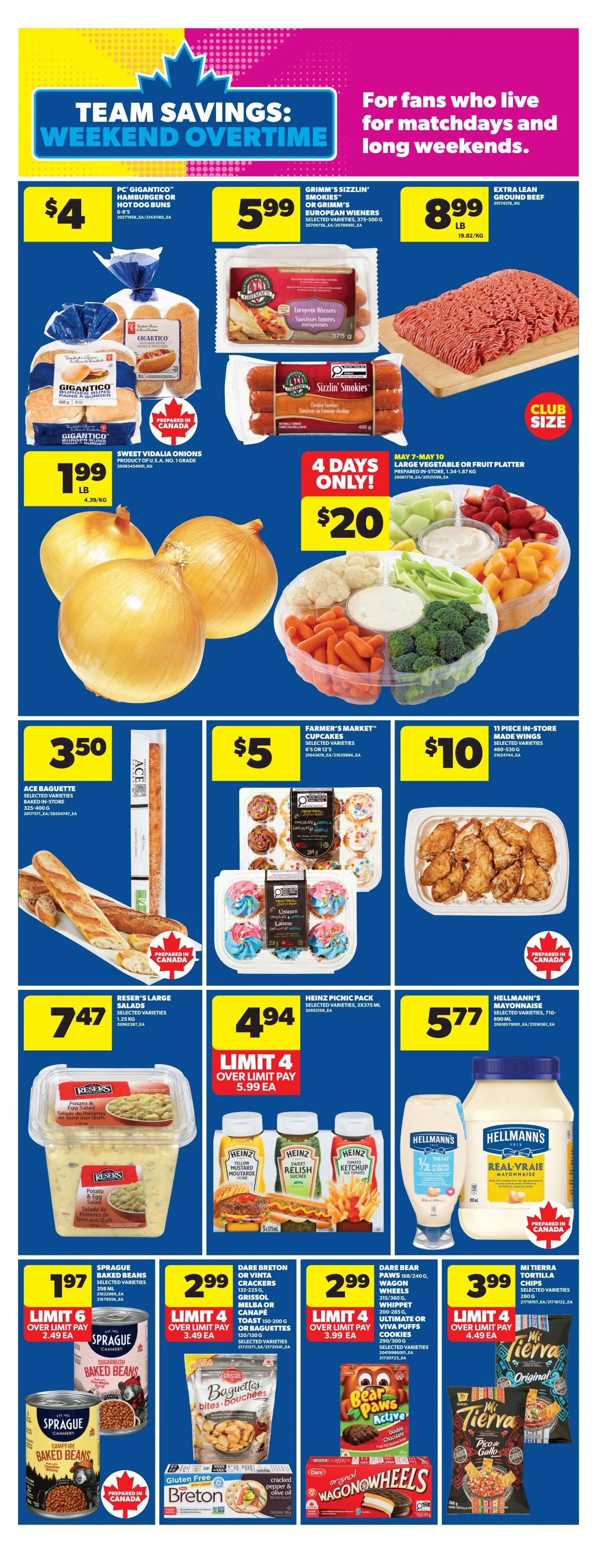Real Canadian Superstore weekly flyer specials page 30 features 'Team Savings: Weekend Overtime'. Deals include PC Gigantico hamburger or hot dog buns for $4, Grimm's Sizzlin' Smokies or European Wieners for $5.99, and Extra Lean Ground Beef for $8.99 per pound. Sweet Vidalia Onions are $1.99 per pound. A large vegetable or fruit platter is $20 for 4 days only. Ace Baguettes are $3.50. Farmer's Market cupcakes are $5. A 11-piece in-store made wings pack is $10. Reser's Large Salads are $7.47. Heinz Picnic Pack is $4.94, limit 4, over limit pay $5.99 each. Hellmann's Mayonnaise is $5.77. Sprague Baked Beans are $1.97, limit 6, over limit pay $2.49 each. Dare Breton or Vinta Crackers are $2.99, limit 4, over limit pay $3.49 each. Dare Bear Paws or Viva Puffs cookies are $2.99, limit 4, over limit pay $3.99 each. Mi Tierra Tortilla Chips are $3.99, limit 4, over limit pay $4.49 each.