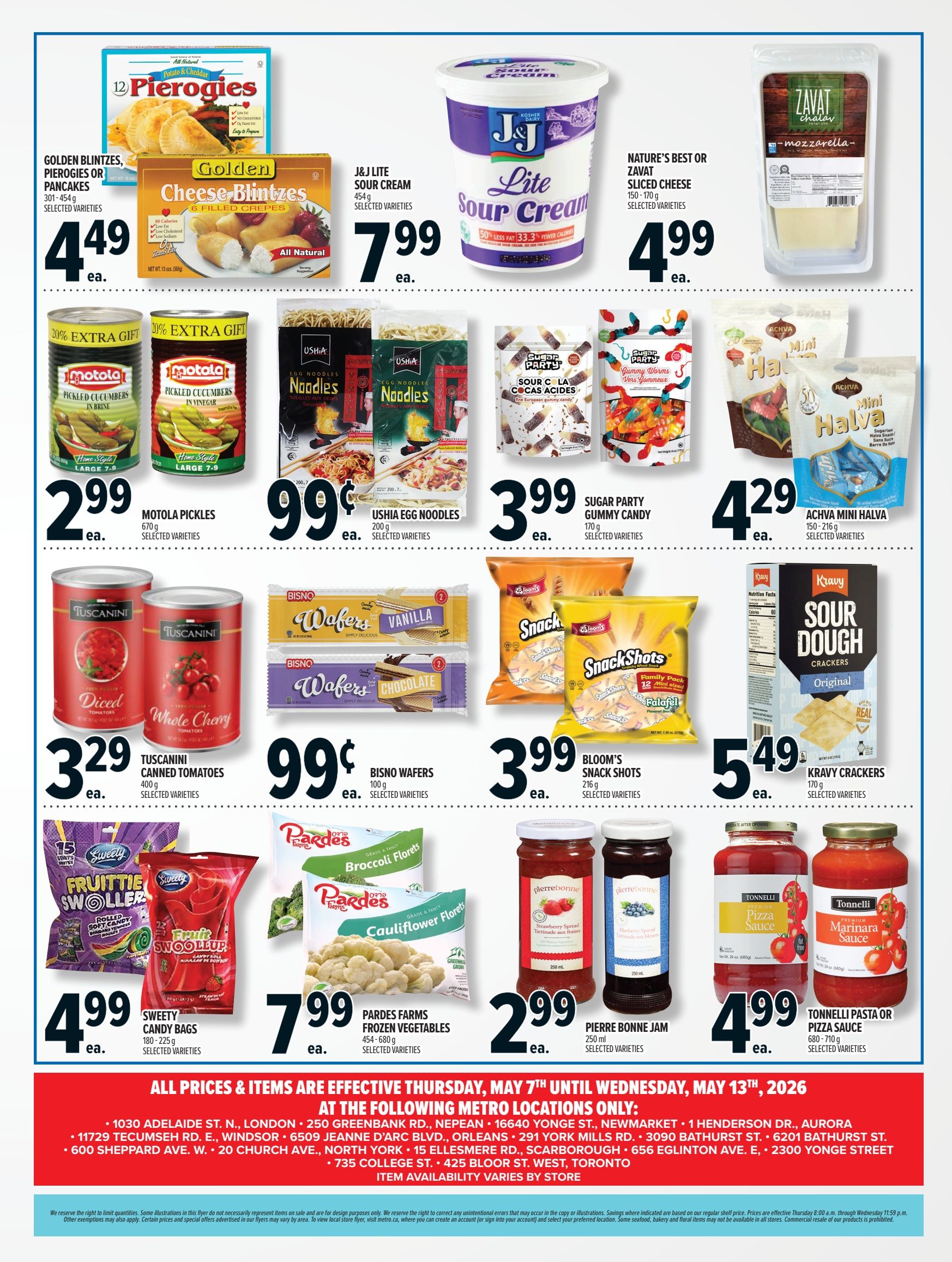 Metro Ontario flyer page 3 features Golden Blintzes or Pierogies for $4.49, J&J Lite Sour Cream for $7.99, and Zavatt Sliced Cheese for $4.99. Also on sale are Motola Pickles for $2.99, Ushia Egg Noodles for $0.99, Sugar Party Gummy Candy for $3.99, and Achva Mini Halva for $4.29. Tuscannini Canned Tomatoes are $3.29, Bisno Wafers are $0.99, Bloom's Snack Shots are $3.99, and Kravy Crackers are $5.49. Sweety Candy Bags are $4.99, Pardes Farms Frozen Vegetables are $7.99, and Pierre Bonne Jam is $2.99. Tonelli Pasta or Pizza Sauce is $4.99. All prices and items are effective Thursday, May 7th until Wednesday, May 13th, 2026.