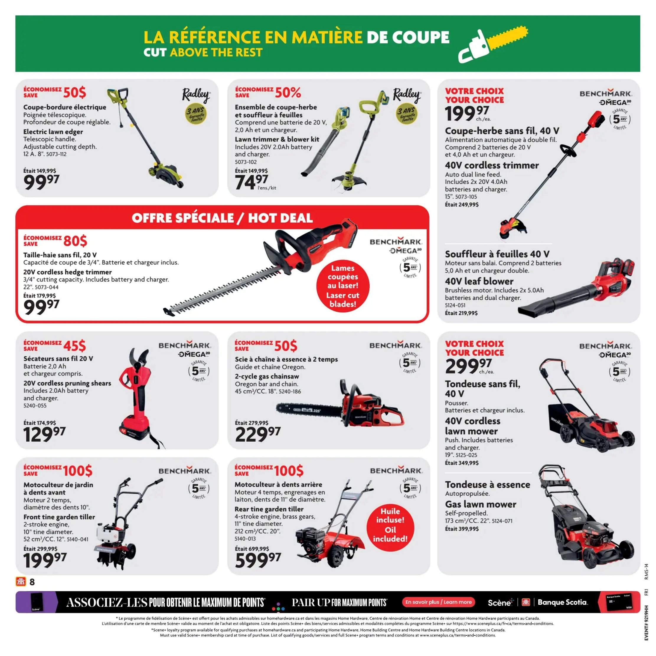 Home Hardware flyer page 9 features a selection of outdoor power equipment. Top row includes a Radley electric lawn edger with a telescopic handle for $99.97, saving $50, and a Radley lawn trimmer and blower kit for $74.97, saving 50%. The centre section highlights a Benchmark 40V cordless trimmer with auto dual line feed, including two 2.0Ah batteries and charger, for $199.97. Below this, a Benchmark 20V cordless hedge trimmer with 3/4' cutting capacity, including battery and charger, is on sale for $99.97, saving $80. Next to it, a Benchmark 20V cordless pruning shears with a 2.0Ah battery and charger is priced at $129.97, saving $45. The bottom row features a Benchmark 45 cm/18' 2-cycle gas chainsaw with Oregon bar and chain for $229.97, saving $50. To its right, a Benchmark 40V leaf blower with brushless motor, including two 5.0Ah batteries and dual charger, is available for $219.99. Further down, a Benchmark 40V cordless lawn mower (push) with batteries and charger is $299.97. Finally, a Benchmark gas lawn mower (self-propelled) with 173 cm³/22' engine is priced at $599.97, with oil included. oil included. A front tine garden tiller is $199.97, saving $100, and a rear tine garden tiller is $599.97.