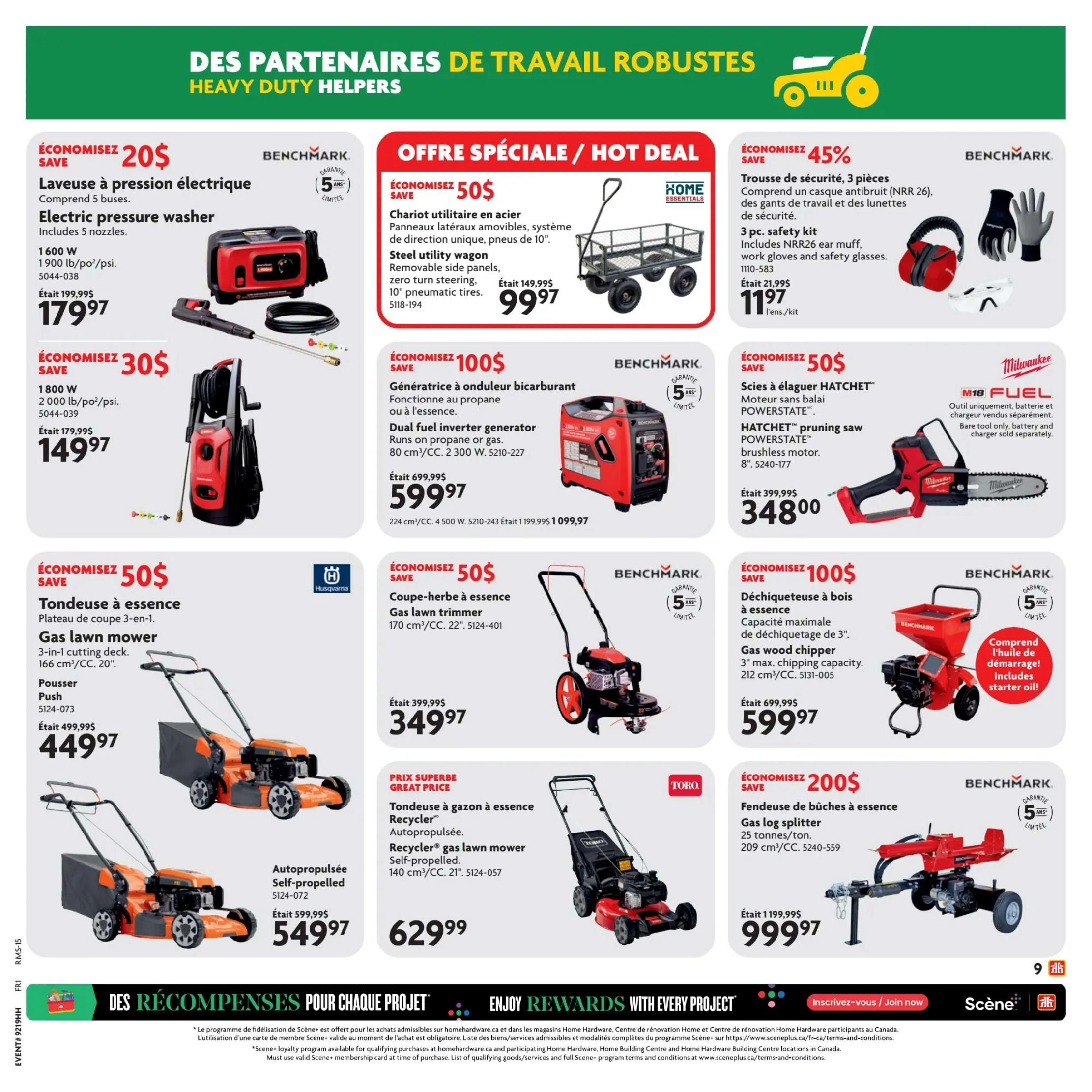 Home Hardware flyer page 10 features heavy-duty helpers. Save $20 on a Benchmark electric pressure washer for $179.97, originally $199.97. Save $30 on an 1800W electric pressure washer for $149.97, originally $179.99. Hot Deal: Save $50 on a Home Essentials steel utility wagon with removable side panels and 10' tires for $99.97, originally $149.99. Save 45% on a 3-piece Benchmark safety kit including ear muff, gloves, and safety glasses for $11.97. Save $100 on a Benchmark dual fuel inverter generator (propane or gas) for $599.97, originally $699.99. Save $50 on a Husqvarna gas lawn mower with a 3-in-1 cutting deck for $449.97, originally $499.99. Save $50 on a Benchmark gas lawn trimmer with 22' cutting width for $349.97, originally $399.99. Toro Recycler self-propelled gas lawn mower is $629.99. Save $50 on a HATChET pruning saw with POWERSTATE brushless motor for $348.00, originally $399.99. Save $100 on a Benchmark gas wood chipper with 3' max chipping capacity for $599.97, originally $699.99. Save $200 on a Benchmark gas log splitter with 25 tons/ton capacity for $999.97, originally $1199.99.