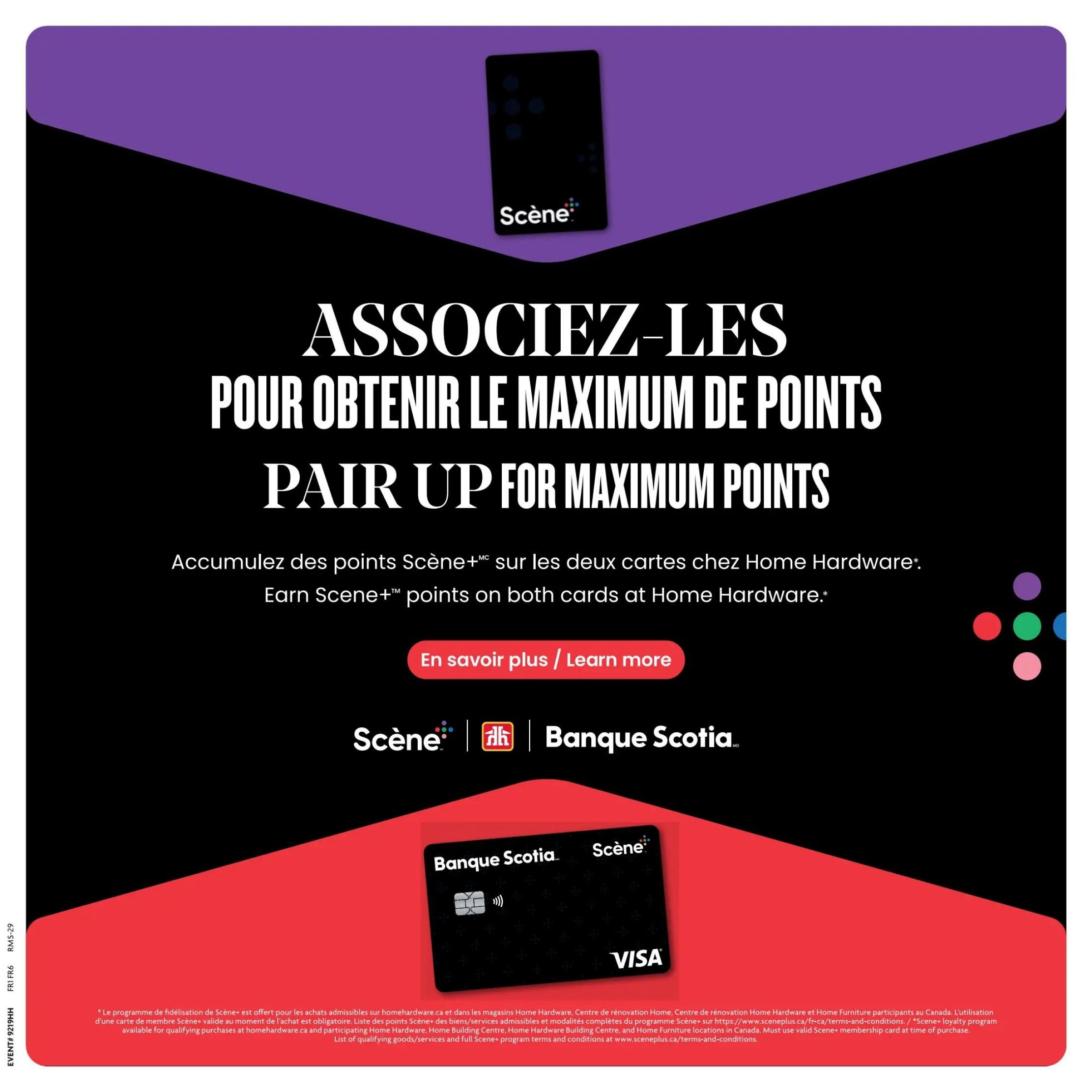 Home Hardware flyer page 18 features information on earning Scene+ points. The page headline reads 'Pair Up for Maximum Points' and 'Associez-les pour obtenir le maximum de points'. It explains that you can accumulate Scene+ points on both your Scène card and your Home Hardware card. A red button says 'En savoir plus / Learn more'. Below this are logos for Scène, Home Hardware, and Bank of Nova Scotia, along with an image of a black Visa card featuring the Bank of Nova Scotia and Scène logos. The bottom of the page includes fine print detailing the Scene+ loyalty program for eligible purchases at HomeHardware.ca and participating Home Hardware locations in Canada.