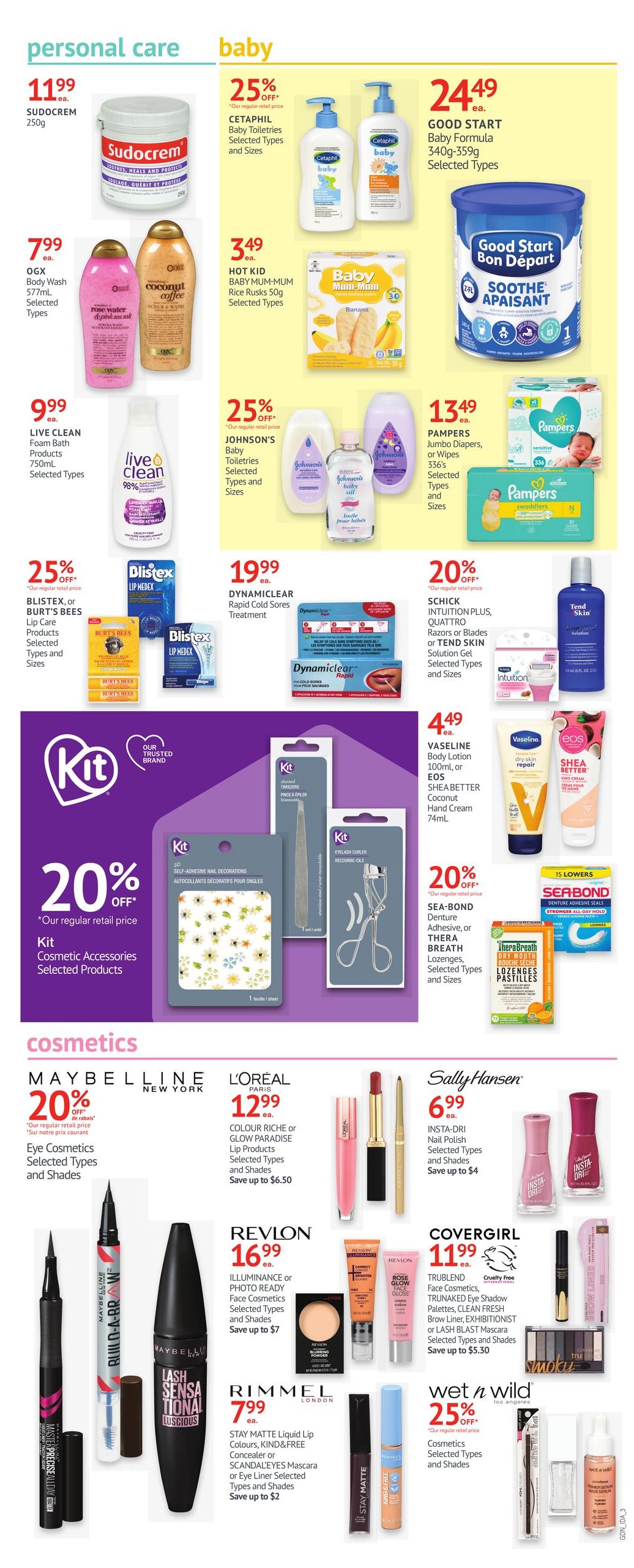 I.D.A. Pharmacy weekly flyer specials page 3 features personal care and baby items. Personal care includes Sudocrem 250g for $11.99, OGX Body Wash 577mL for $7.99, and Blisstex or Burt's Bees Lip Care Products on sale for 25% off. In the baby section, Cetaphil Baby Toiletries are 25% off, Good Start Baby Formula 340g-359g is $24.49, Hot Kid Baby Mum-Mum Rice Rusks 50g are $3.49, Johnson's Baby Toiletries are 25% off, and Pampers Jumbo Diapers or Wipes 336's are $13.49. Also featured are Dynamiclear Rapid Cold Sores Treatment for $19.99, Schick Intuition Plus or Quattro Razors or TEND SKIN Solution for 20% off, Vaseline Body Lotion 100mL or EOS Shea Butter Coconut Hand Cream 74mL for $4.49, and Sea-Bond Denture Adhesive or Thera Breath Lozenges for 15% off. Kit Cosmetic Accessories are 20% off, including self-adhesive nail decorations, tweezers, and eyelash curlers. The cosmetics section includes Maybelline Eye Cosmetics 20% off, L'Oréal Colour Riche or Glow Paradise Lip Products for $12.99, Sally Hansen Insta-Dri Nail Polish for $6.99, Revlon Illuminance or Photo Ready Face Cosmetics for $16.99, Covergirl TruBlend Face Cosmetics for $11.99, Rimmel Stay Matte Liquid Lip Colours or Mascara for $7.99, and Wet n Wild Cosmetics for 25% off.