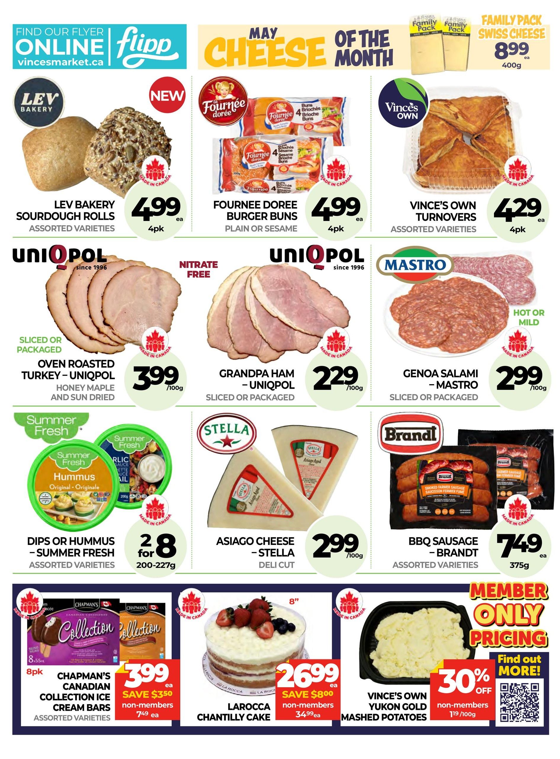 Vince's Market flyer page 4 features May Cheese of the Month specials. Highlights include Lev Bakery Sourdough Rolls for $4.99 per 4pk, Fournee Doree Burger Buns for $4.99 per 4pk, and Vince's Own Turnovers for $4.29 per 4pk. UniPOL Oven Roasted Turkey is $3.99 per 100g, and Grandpa Ham is $2.29 per 100g. Mastro Genoa Salami is $2.99 per 100g. Summer Fresh Dips or Hummus are 2 for $8. Stella Asiago Cheese is $2.99 per 100g. Brandt BBQ Sausage is $7.49 per 375g. Chapman's Canadian Collection Ice Cream Bars are $3.99 each, saving $3.50 for non-members. Larocca Chantilly Cake is $26.99 each, saving $8.00 for non-members. Vince's Own Yukon Gold Mashed Potatoes are 30% off for members, priced at $1.19 per 100g for non-members.