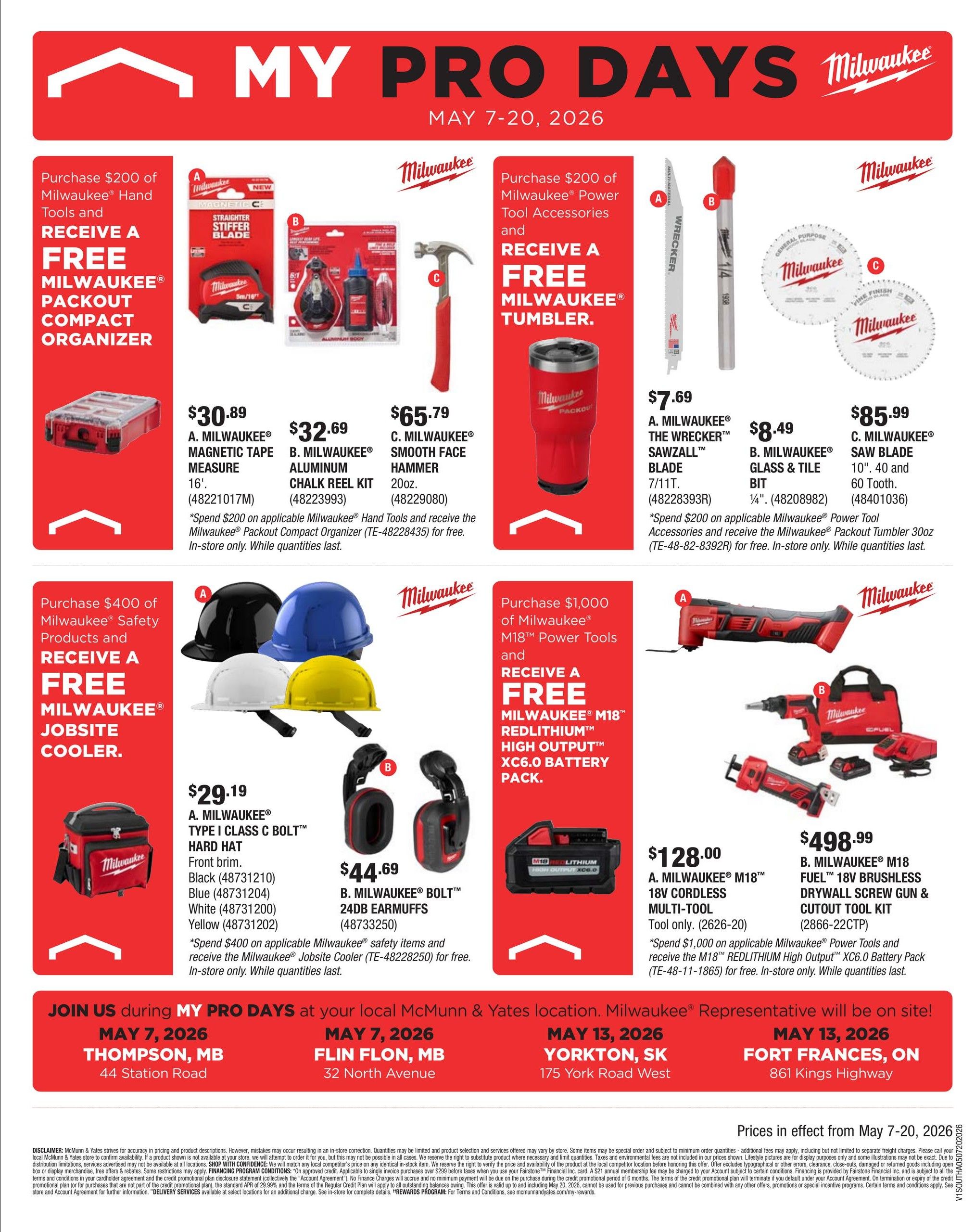 McMunn & Yates Building Supplies flyer page 16, featuring Milwaukee 'My Pro Days' specials from May 7-20, 2026. Offers include: Purchase $200 of Milwaukee Hand Tools to receive a free Milwaukee Packout Compact Organizer. Products shown are Milwaukee Magnetic Tape Measure for $30.89, Milwaukee Aluminum Chalk Reel Kit for $32.69, and Milwaukee Smooth Face Hammer for $65.79. Purchase $200 of Milwaukee Power Tool Accessories to receive a free Milwaukee Tumbler. Products shown are Milwaukee The Wrecker Sawzall Blade for $7.69, Milwaukee Glass & Tile Bit for $8.49, and Milwaukee Saw Blade 10' 40 and 60 Tooth for $85.99. Purchase $400 of Milwaukee Safety Products to receive a free Milwaukee Jobsite Cooler. Products shown are Milwaukee Type I Class C Bolt Hard Hat in black, blue, white, and yellow for $29.19, and Milwaukee Bolt 24dB Earmuffs for $44.69. Purchase $1,000 of Milwaukee M18 Power Tools to receive a free Milwaukee M18 Redlithium High Output XC6.0 Battery Pack. Products shown are Milwaukee M18 18V Cordless Multi-Tool for $128.00 and Milwaukee M18 Fuel 18V Brushless Drywall Screw Gun & Cutout Tool Kit for $498.99. Milwaukee Representatives will be on site at various locations on May 7 and May 13, 2026.