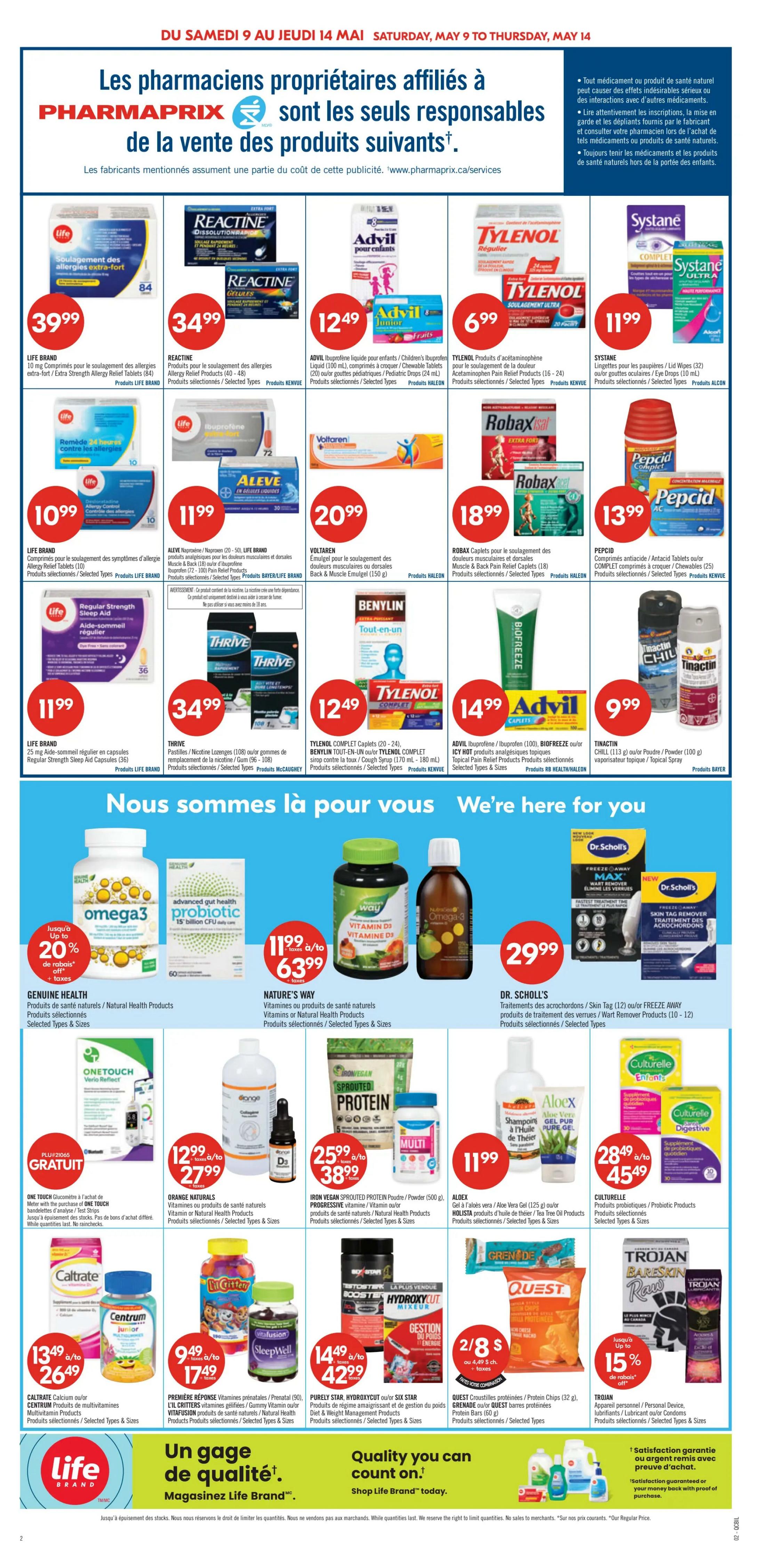 Pharmaprix weekly flyer specials, page 7. Featured products include LIFE BRAND Extra Strength Allergy Relief Tablets for $39.99, REACTINE Allergy Relief Products for $34.99, Advil Junior Ibuprofen Liquid for $12.49, and Tylenol Pain Relief Products for $6.99. Also available are Systane Lubricant Eye Drops for $11.99, LIFE BRAND Allergy Control Tablets for $10.99, ALEVE Naproxen Pain Relief for $11.99, VOLTAREN Emulgel for muscle pain for $20.99, ROBAX Caplets for pain relief for $18.99, and PEPCID Antacid Tablets for $13.99. Additional offers include LIFE BRAND Regular Strength Sleep Aid Capsules for $11.99, THRIVE Nicotine Lozenges for $34.99, BENLYLIN Cough Syrup for $12.49, TYLENOL Complete Caplets for $14.99, and ADViL IBUPROFEN/IBUPROFEN ICY HOT Topical Pain Relief Products for $14.99. Tinactin antifungal spray is $9.99. In the 'We're here for you' section, GENUINE HEALTH Omega-3 is $20.99, NATURE'S WAY Vitamin D3 and Omega-3 are $11.99, and DR. SCHOLL'S Freeze Away Wart Remover is $29.99. Also featured are ONE TOUCH Verio Reflect Blood Glucose Monitoring System with a FREE offer, ORANGE NATURALS Vitamins and Natural Health Products starting at $12.99, IRON VEGAN Sprouted Protein Powder for $25.99, ALOEX Aloe Vera Gel for $11.99, CULTURELLE Probiotic Products starting at $28.49. CALTRATE and CENTRUM Multivitamins are $13.49, VitaFusion and L'il Critters Vitamins are $9.49, PURELY STAR Hydroxycut and Six Star Protein Bars are $14.49, and QUEST Protein Bars are 2 for $8. TROJAN condoms and personal lubricant products are up to 15% off.