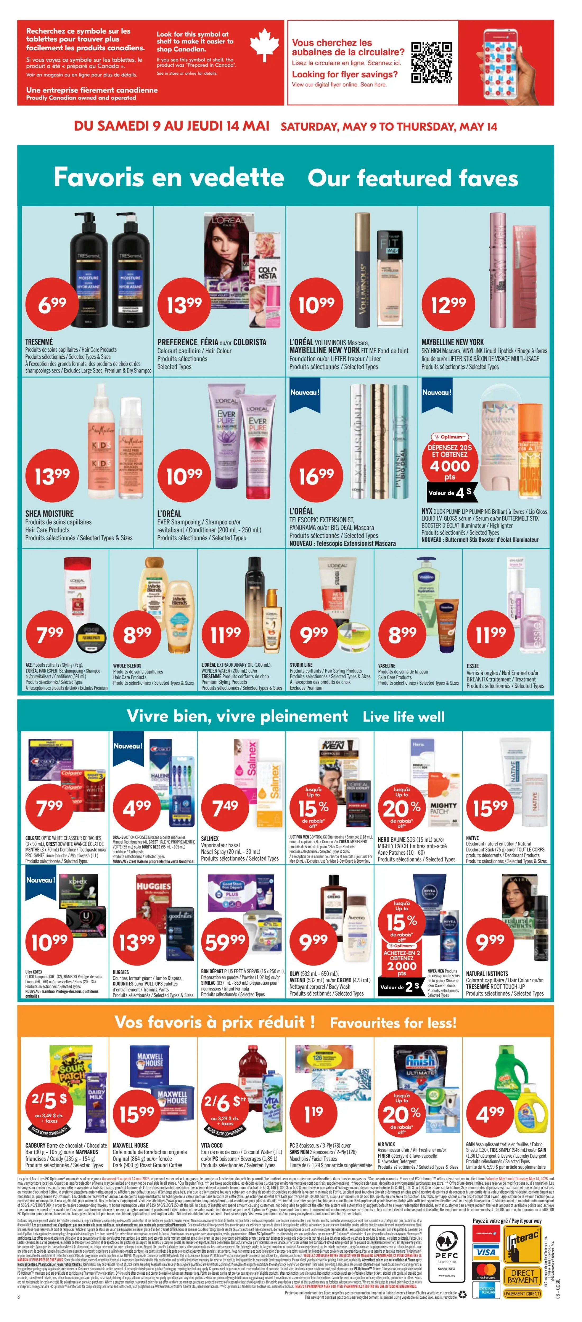 Pharmaprix weekly flyer specials, page 21. Featured favourites include TRESEMMÉ Hair Care Products for $6.99, PREFERENCE FÉRIA Hair Colour for $13.99, L'ORÉAL VOLUMINOUS Mascara and MAYBELLINE NEW YORK FIT ME Foundation for $10.99, and MAYBELLINE NEW YORK SKY HIGH Mascara and VINYL INK Liquid Lipstick for $12.99. Also featured are SHEA MOISTURE Hair Care Products for $13.99, L'ORÉAL EVER Shampoo or Conditioner for $10.99, and L'ORÉAL TELESCOPIC EXTENSIONIST, PANORAMA or BIG DEAL Mascara for $16.99. Special offers include NYX PLUMP LIP GLOSS for $16.99 with a spend $20 offer for 4000 Optimum points, valued at $4. Other featured items are L'ORÉAL HAIR EXPERTISE Shampoo/Conditioner for $7.99, WHOLE BLENDS Hair Care Products for $8.99, L'ORÉAL EXTRAORDINARY OIL or TRESEMMÉ WONDER WATER for $11.99, and STUDIO LINE Hair Styling Products for $9.99. Vaseline Skin Care Products are $8.99 and ESSIE Nail Polish is $11.99. Living well section features COLGATE OPTIC WHITE Toothpaste for $7.99, ACTION CLEANER, BRUSHES, or WIPES for $4.99, SALINEX Nasal Spray for $7.49, and FOR MEN Shampoo or Conditioner for $15.99. Mighty Patch is 15% off. NATIVE Deodorant Stick is $15.99. Huggies Diapers, GOODNITES Pull-Ups, or POO-POO CUPS are $13.99. Olay Body Wash is $9.99. BONUS PREP+PRESERVE or SIMILAC preparation products are $59.99. NIVEA products are 15% off with a spend $20 offer for 2000 Optimum points, valued at $2. NATURAL INSTINCTS Hair Colour or TRESEMMÉ ROOT TOUCH-UP products are $9.99. Favourites for less include CADBURY Chocolate Bars or MAYNARDS Candy for 2 for $5, MAXWELL HOUSE Coffee for $15.99, VITA COCO Coconut Water for $1.19, PC 3-ply or 7-ply Facial Tissues for $1.99, and AIR WICK or FINISH Dishwasher Detergent for $9.99. GAIN Laundry Detergent is $4.99. Offers valid Saturday, May 9 to Thursday, May 14.