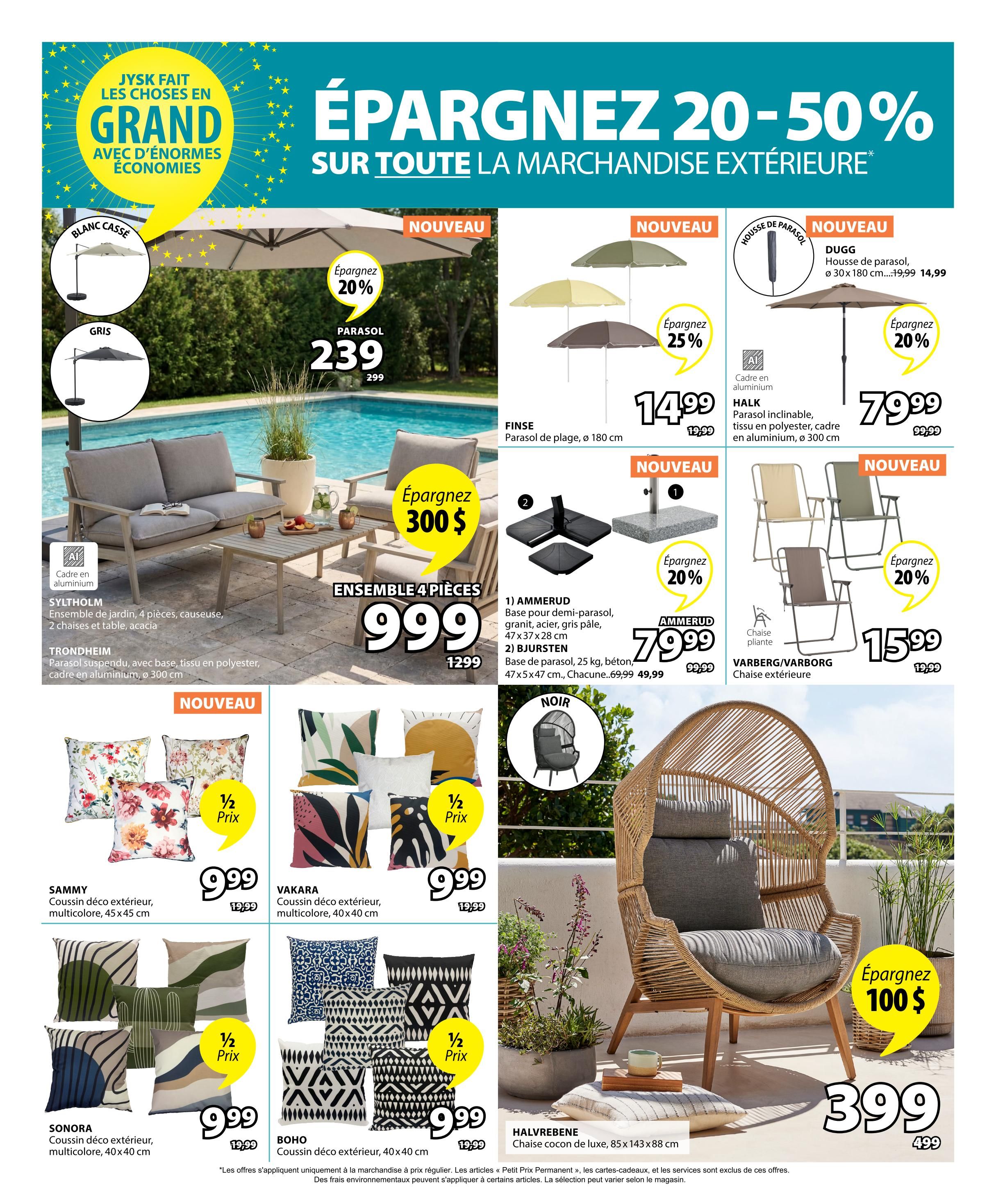 Jysk flyer page 6 features savings of 20-50% on outdoor merchandise. Highlighted items include a parasol for $239 (save $60), FINSE beach parasol for $14.99 (save $5), DUGG parasol cover for $14.99, HALK inclinable parasol for $79.99 (save $20), and VARBERG/VARBORG outdoor chairs for $15.99 each (save $4). A SYLTHOLM 4-piece garden set is available for $999 (save $300). Decorative outdoor cushions like SAMMY, VAKARA, SONORA, and BOHO are on sale for $9.99 each (half price). The HALVREBENE luxury cocoon chair is $399 (save $100).