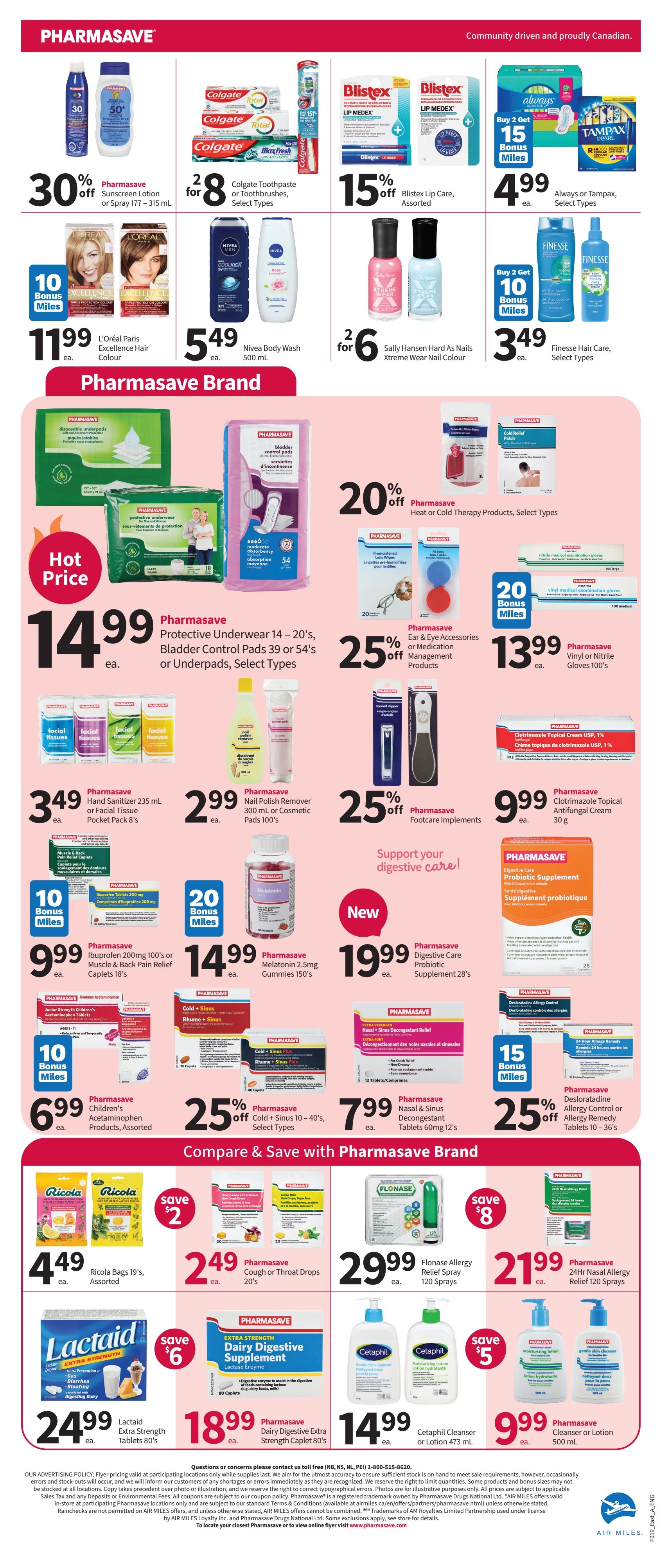 Pharmasave Atlantic Canada weekly flyer specials page 5. Top row features 30% off Pharmasave Sunscreen Lotion or Spray, 2 for $8 Colgate Toothpaste or Toothbrushes, 15% off Blistex Lip Care, and Always or Tampax products for $4.99 with 15 bonus miles. Also on the top row are 10 Bonus Miles on L'Oréal Paris Excellence Hair Colour for $11.99, Nivea Body Wash 500 mL for $5.49, and 2 for $6 Sally Hansen Hard As Nails Xtreme Wear Nail Colour. Below is Pharmasave Brand section with Pharmasave Protective Underwear, Bladder Control Pads, or Underpads for $14.99. Other Pharmasave Brand items include 20% off Heat or Cold Therapy Products, 25% off Ear & Eye Accessories or Medication Management Products, 300 mL or Cosmetic Pads 100's for $2.99, and Vinyl or Nitrile Gloves 100's for $13.99. Also featured are Pharmasave Hand Sanitizer 235 mL or Facial Tissue Pocket Pack 8's for $3.49, 25% off Footcare Implements, and Clotrimazole Topical Cream USP, 1% for $9.99. In the middle section, get 10 Bonus Miles on Ibuprofen 200mg 100's or Muscle & Back Pain Relief Caplets 18's for $9.99, 20 Bonus Miles on Melatonin 2.5mg Gummies 150's for $14.99, and Pharmasave Digestive Care Probiotic Supplement 28's for $19.99. Other offers include 10 Bonus Miles on Pharmasave Children's Acetaminophen Products for $6.99, 25% off Pharmasave Cold + Sinus 10-40's, and Pharmasave Nasal & Sinus Decongestant Tablets 60mg 12's for $7.99, and 25% off Desloratadine Allergy Control or Allergy Remedy Tablets 10-36's with 15 bonus miles. The bottom section 'Compare & Save with Pharmasave Brand' shows Ricola Bags 19's for $4.49, Pharmasave Cough or Throat Drops 20's for $2.49, Flonase Allergy Relief Spray 120 Sprays for $29.99, and Pharmasave 24hr Nasal Allergy Relief 120 Sprays for $21.99. Also Lactaid Extra Strength Tablets 80's for $24.99, Pharmasave Dairy Digestive Extra Strength Caplet 80's for $18.99, and Cetaphil Cleanser or Lotion 473 mL for $14.99, and Cetaphil Cleanser or Lotion 500 mL for $9.99.