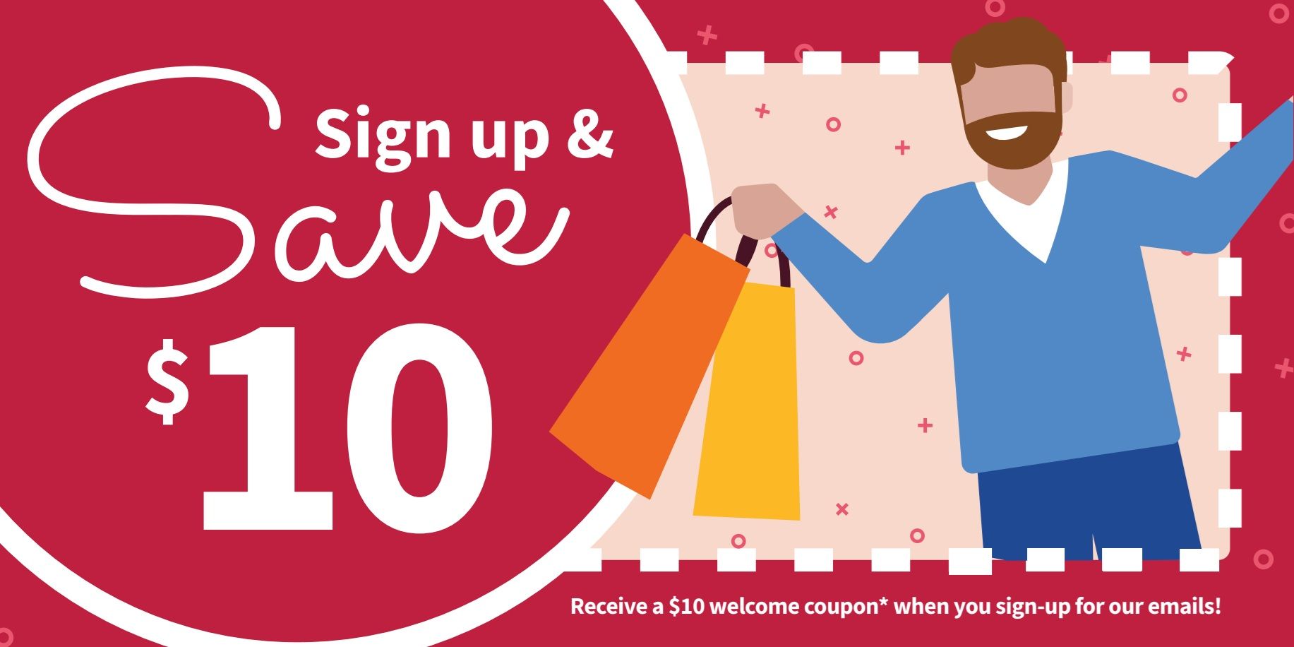 Pharmasave Atlantic Canada flyer page 7: Sign up and save $10. Receive a $10 welcome coupon when you sign up for our emails. Features an illustration of a smiling man holding two shopping bags.