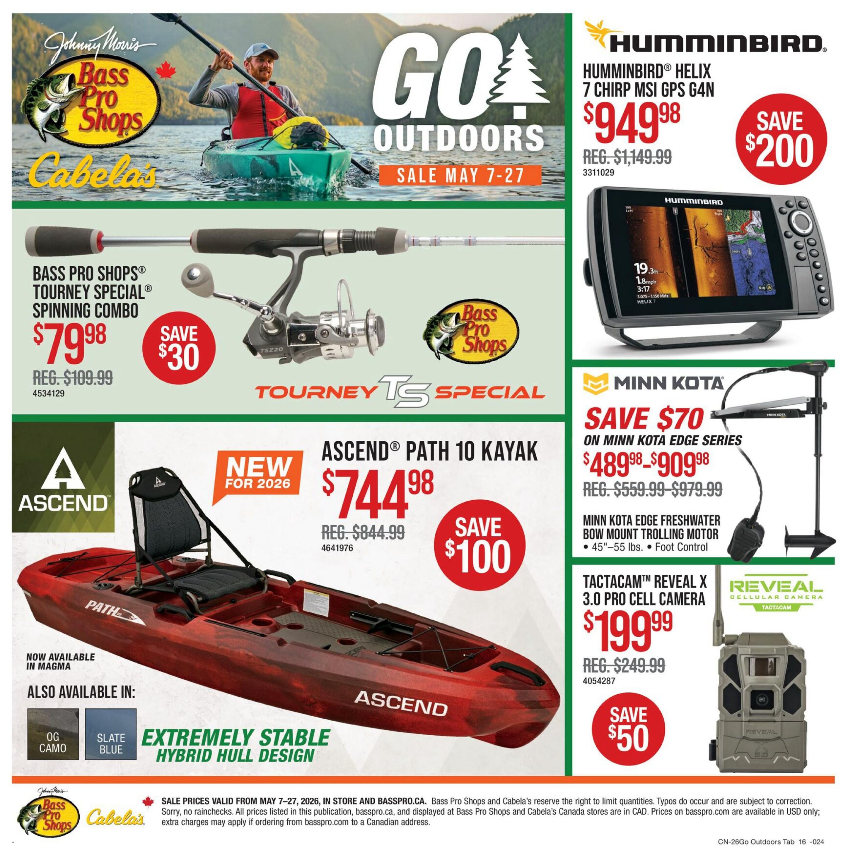 Bass Pro Shops and Cabela's Go Outdoors sale flyer for May 7-27. Featured products include the Humminbird Helix 7 Chirp Msi GPS G4N fish finder for $949.98, saving $200. The Bass Pro Shops Tourney Special Spinning Combo is on sale for $79.98, a $30 saving. The new for 2026 Ascend Path 10 Kayak is priced at $744.98, with a $100 saving, and is available in Magma, OG Camo, and Slate Blue. Also featured is the Minn Kota Edge Series freshwater bow mount trolling motor, 45'-55 lbs. with foot control, on sale for $489.98-$909.98 (regularly $559.99-$979.99), saving $70. The Tactacam Reveal X 3.0 Pro Cell Camera is available for $199.99, saving $50.
