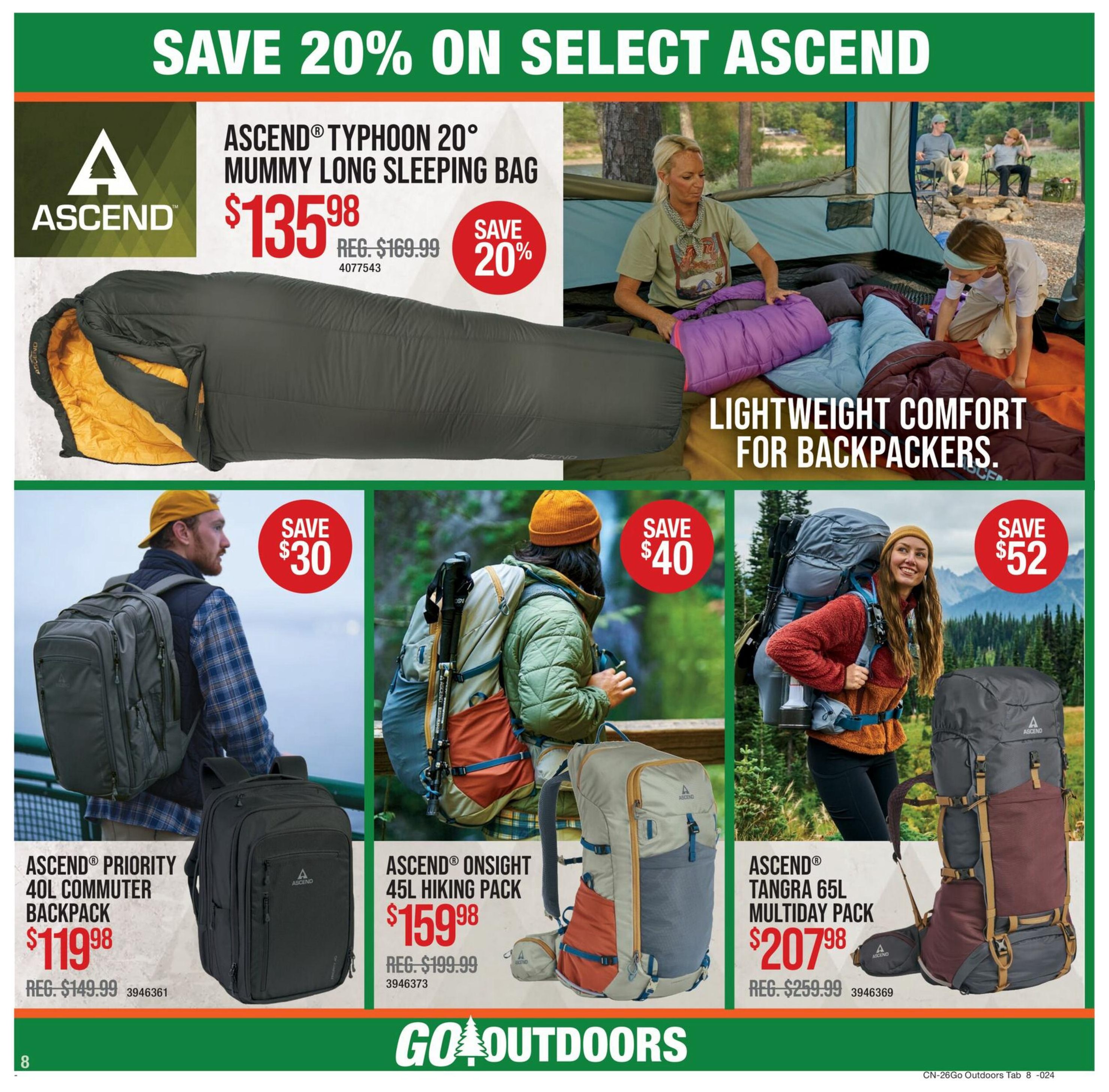 Cabela's Go Outdoor flyer, page 8. Save 20% on select Ascend products. Featured is the Ascend® Typhoon 20° Mummy Long Sleeping Bag for $135.98, originally $169.99, saving 20%. Also shown are three backpacks: Ascend® Priority 40L Commuter Backpack for $119.98, regular price $149.99, saving $30; Ascend® Onsight 45L Hiking Pack for $159.98, regular price $199.99, saving $40; and Ascend® Tangra 65L Multiday Pack for $207.98, regular price $259.99, saving $52. The page highlights lightweight comfort for backpackers.