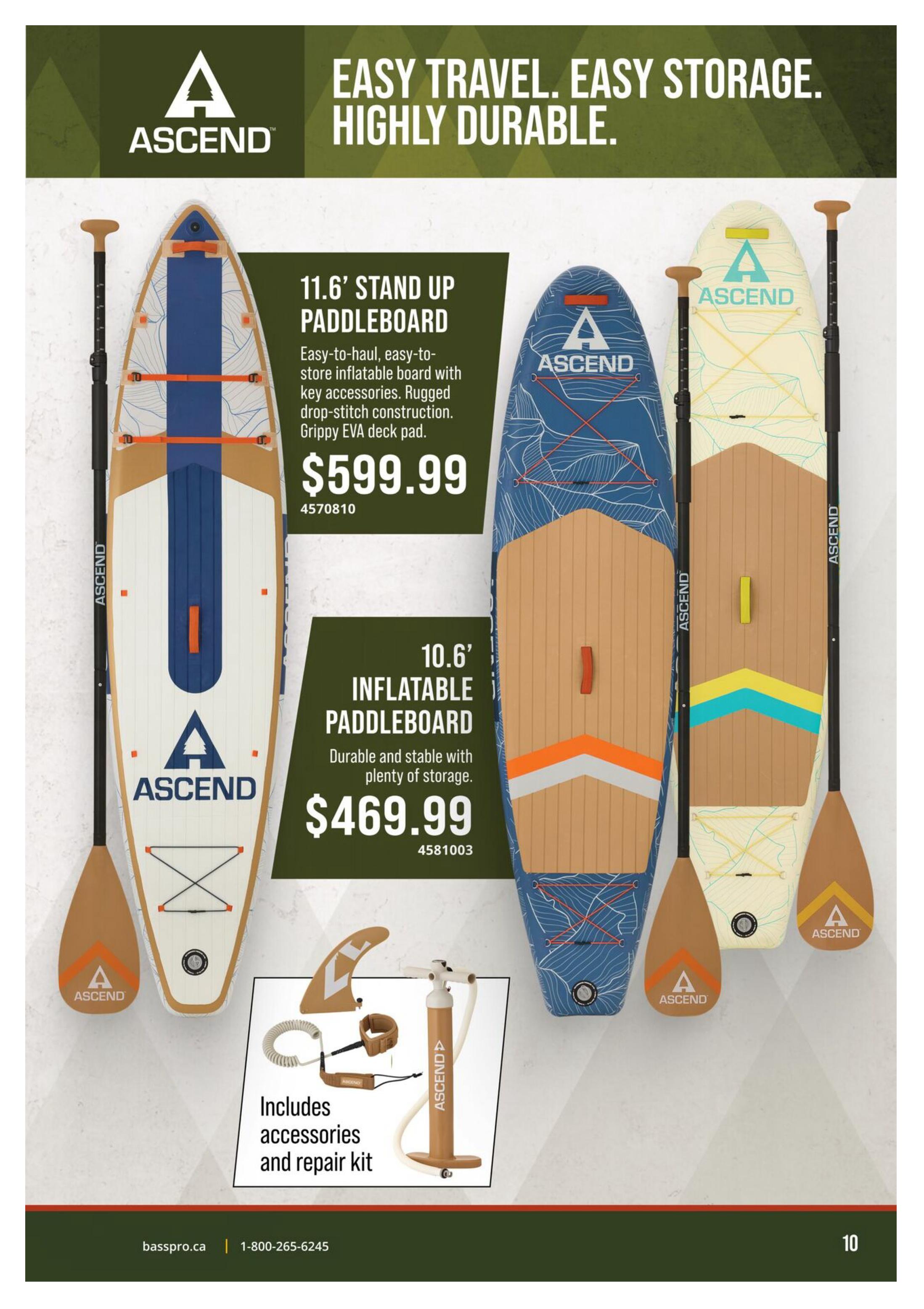 Cabela's flyer page 10 features Ascend paddleboards. The 11.6' Stand Up Paddleboard is easy to haul and store, with rugged drop-stitch construction and a grippy EVA deck pad, priced at $599.99. The 10.6' Inflatable Paddleboard is durable and stable with plenty of storage, priced at $469.99. Both paddleboards include accessories and a repair kit. The page highlights easy travel, easy storage, and high durability for these Ascend products.