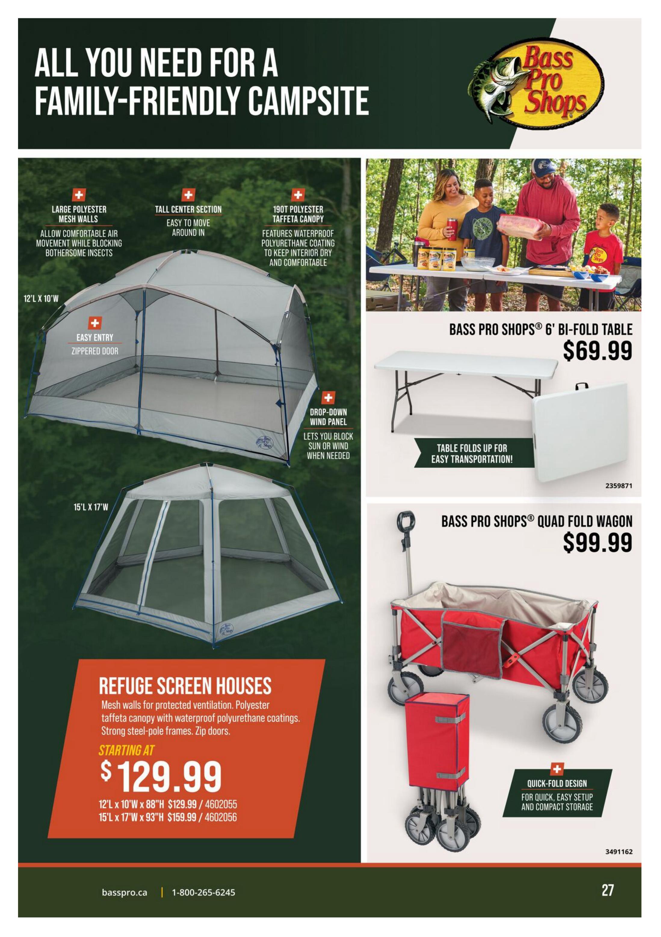 Cabela's flyer page 27 features 'All You Need for a Family-Friendly Campsite.' The page showcases Refuge Screen Houses with mesh walls for protected ventilation, polyester taffeta canopies with waterproof polyurethane coatings, and strong steel-pole frames with zip doors. The 12'L x 10'W x 88'H screen house is starting at $129.99 (item 4602055), and the 15'L x 17'W x 93'H screen house is $159.99 (item 4602056). Also featured is the Bass Pro Shops 6' Bi-Fold Table for $69.99, which folds up for easy transportation. The Bass Pro Shops Quad Fold Wagon is available for $99.99 and features a quick-fold design for easy setup and compact storage.