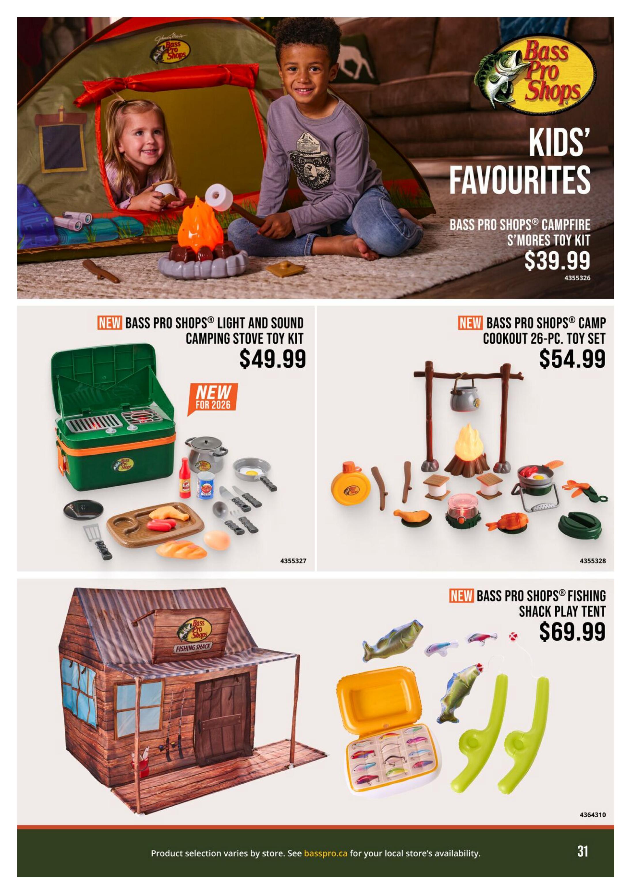 Cabela's Kids' Favourites page featuring the Bass Pro Shops Campfire S'mores Toy Kit for $39.99. Also available are the NEW Bass Pro Shops Light and Sound Camping Stove Toy Kit for $49.99 and the NEW Bass Pro Shops Camp Cookout 26-pc. Toy Set for $54.99. Additionally, the NEW Bass Pro Shops Fishing Shack Play Tent is featured for $69.99. The page includes product images and prices, with a note that product selection varies by store and to see basspro.ca for local availability. Page 31.