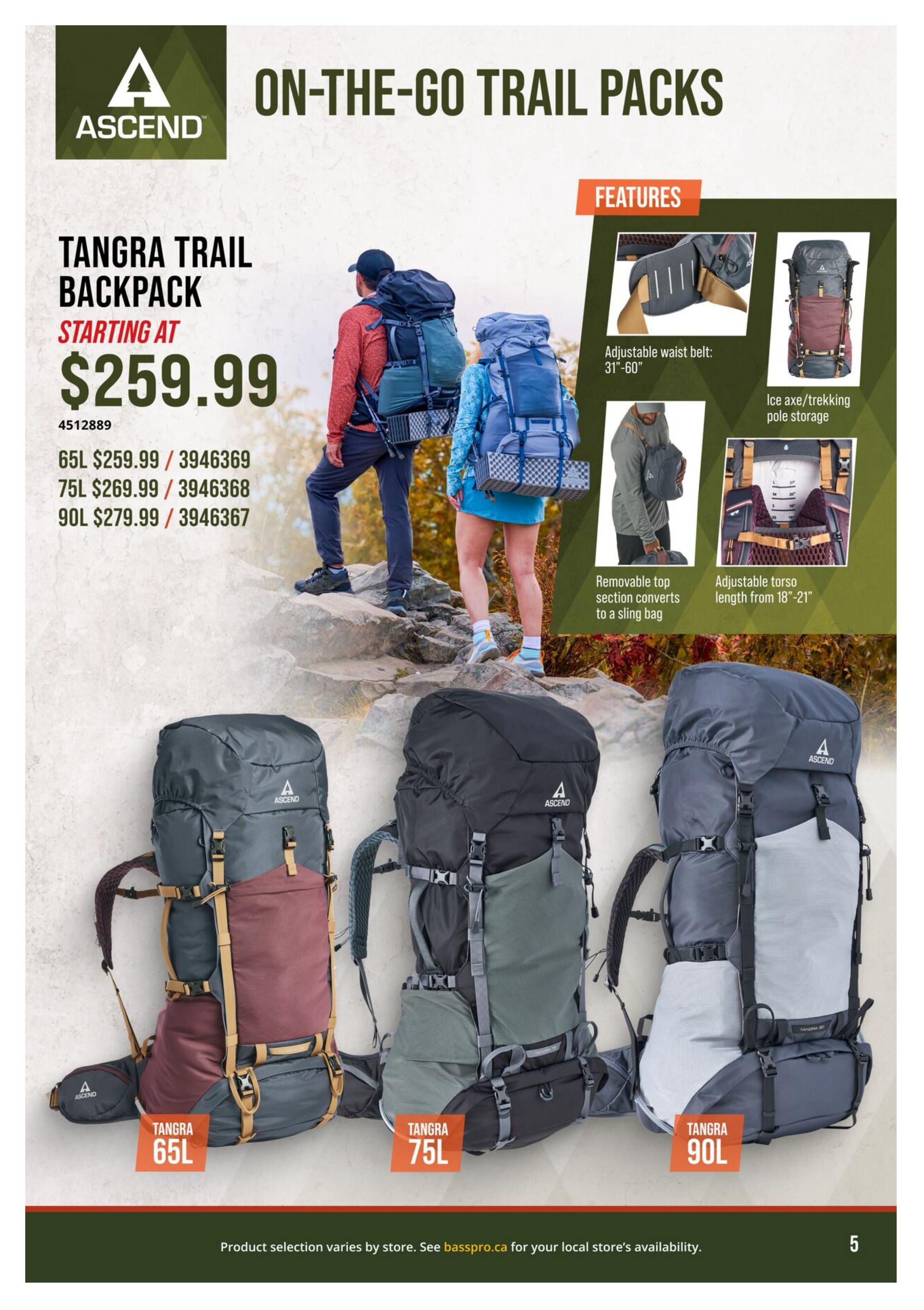 Bass Pro Shops flyer page 5 features Ascend On-The-Go Trail Packs. The Tangra Trail Backpack is available starting at $259.99. Different sizes are offered: 65L for $259.99, 75L for $269.99, and 90L for $279.99. Features include an adjustable waist belt (31'-60'), ice axe/trekking pole storage, a removable top section that converts to a sling bag, and adjustable torso length from 18'-21'. The page also displays images of the Tangra 65L, 75L, and 90L backpacks.