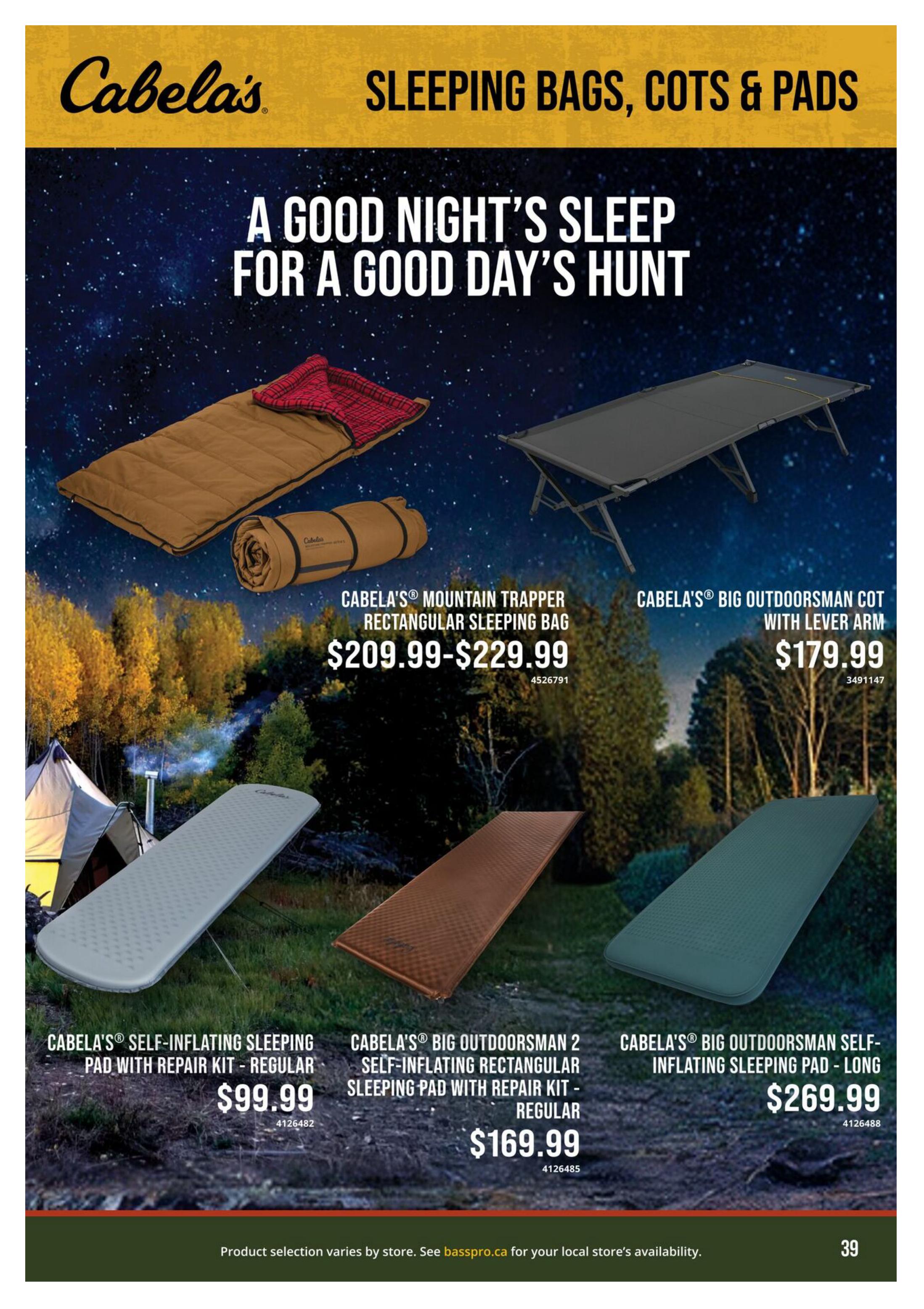 Cabela's page featuring sleeping bags, cots, and pads with the tagline 'A good night's sleep for a good day's hunt'. Products include the Cabela's Mountain Trapper Rectangular Sleeping Bag priced from $209.99 to $229.99, and the Cabela's Big Outdoorsman Cot with Lever Arm for $179.99. Also shown are Cabela's Self-Inflating Sleeping Pad with Repair Kit - Regular for $99.99, Cabela's Big Outdoorsman 2 Self-Inflating Rectangular Sleeping Pad with Repair Kit - Regular for $169.99, and Cabela's Big Outdoorsman Self-Inflating Sleeping Pad - Long for $269.99. Page 39 of the Bass Pro Shops flyer.