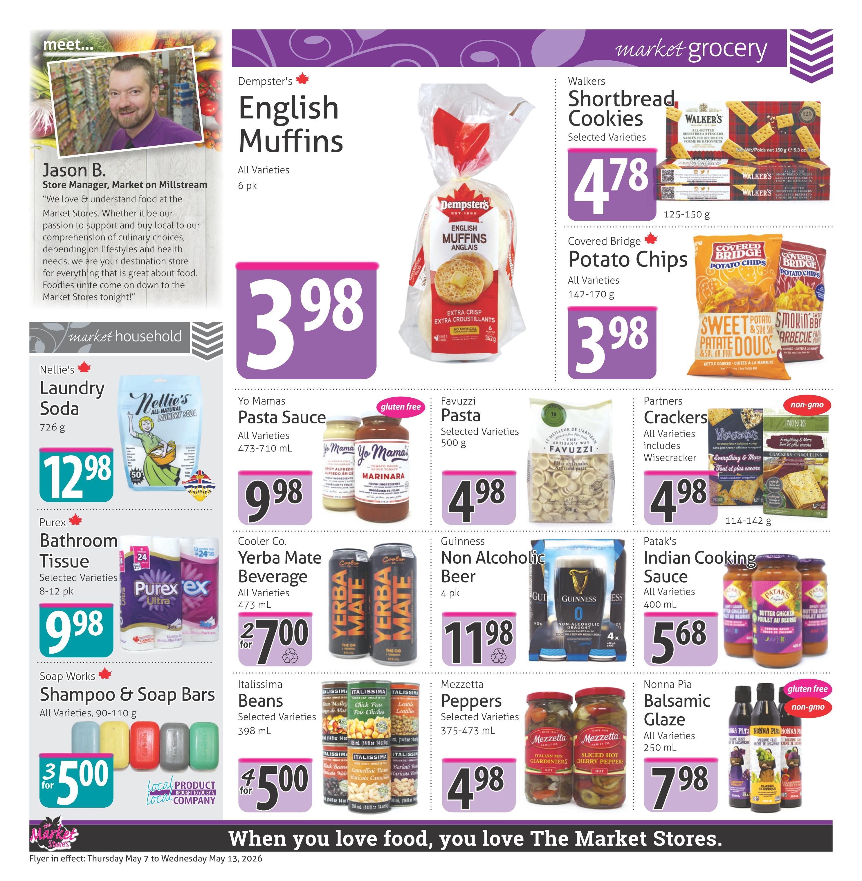 The Market Stores weekly flyer specials page 4 features a variety of grocery and household items. In the grocery section, find Dempster's English Muffins for $3.98, Walker's Shortbread Cookies for $4.78, Covered Bridge Potato Chips for $3.98, Yo Mama's Pasta Sauce for $9.98, Favuzzi Pasta for $4.98, Partners Crackers for $4.98, Cooler Co. Yerba Mate Beverage for $2.70 for 2, Guinness Non-Alcoholic Beer 4 pk for $11.98, Patak's Indian Cooking Sauce for $5.68, Italissima Beans for $4.50 for 4, Mezzetta Peppers for $4.98, and Nonna Pia Balsamic Glaze for $7.98. In the household section, Nellie's Laundry Soda is $12.98, Purex Bathroom Tissue (8-12 pk) is $9.98, and Soap Works Shampoo & Soap Bars (90-110 g) are $3.50 for 3. The flyer is in effect from Thursday May 7 to Wednesday May 13, 2026.