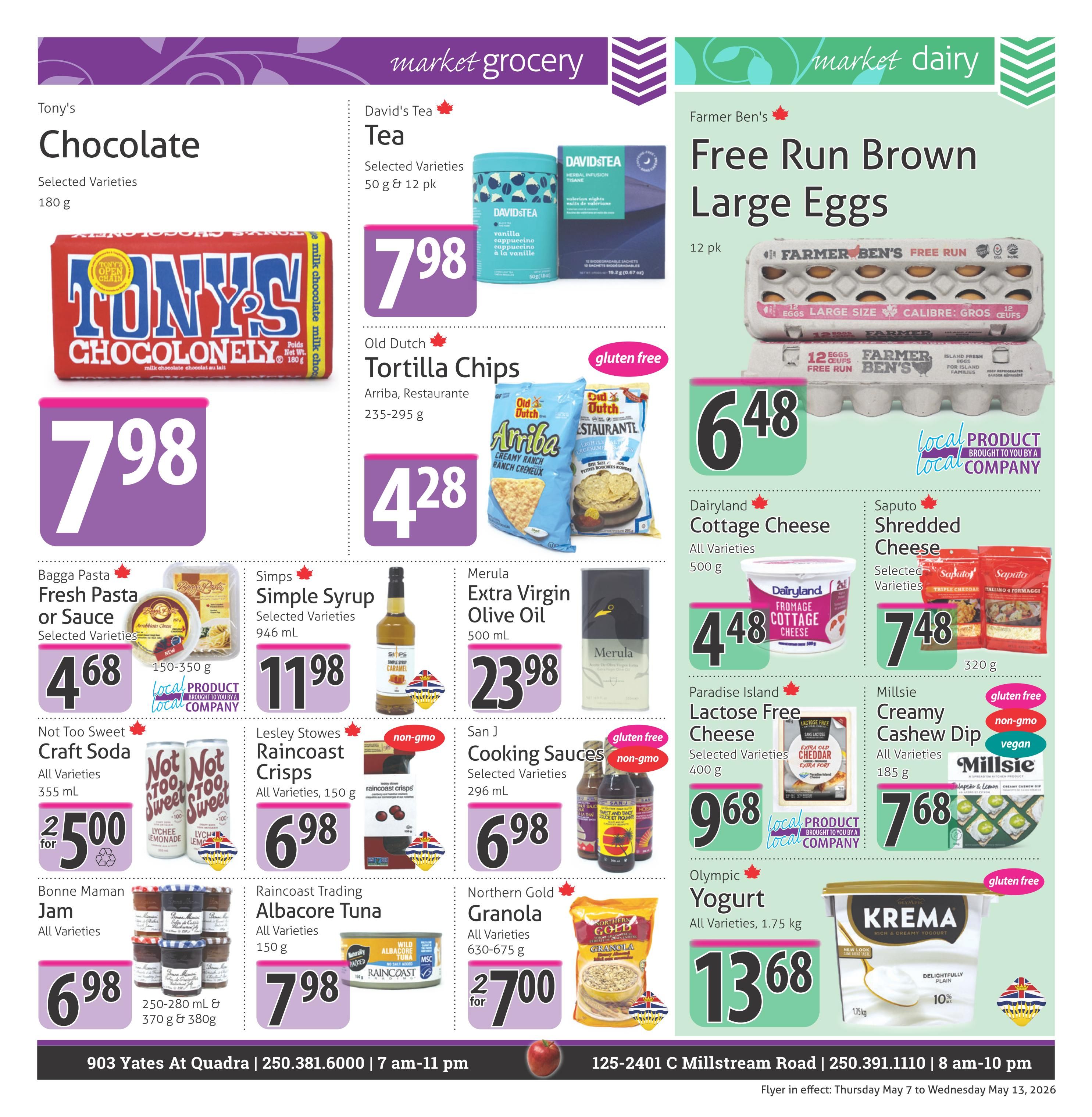 The Market Stores weekly flyer specials page 5 features Tony's Chocolate for $7.98, David's Tea for $7.98, and Farmer Ben's Free Run Brown Large Eggs for $6.48 per 12 pack. Also on sale are Old Dutch Tortilla Chips for $4.28, Bagga Pasta Fresh Pasta or Sauce for $4.68, Simps Simple Syrup for $11.98, Merula Extra Virgin Olive Oil for $23.98, and San J Cooking Sauces for $6.98. Other deals include Not Too Sweet Craft Soda for $2.50 for two, Lesley Stowes Raincoast Crisps for $6.98, Bonne Maman Jam for $6.98, Raincoast Trading Albacore Tuna for $7.98, and Northern Gold Granola for $2.70 for two. In the dairy section, find Dairyland Cottage Cheese for $4.48, Saputo Shredded Cheese for $7.48, Paradise Island Lactose Free Cheese for $9.68, Millsie Creamy Cashew Dip for $7.68, and Olympic Yogurt for $13.68.