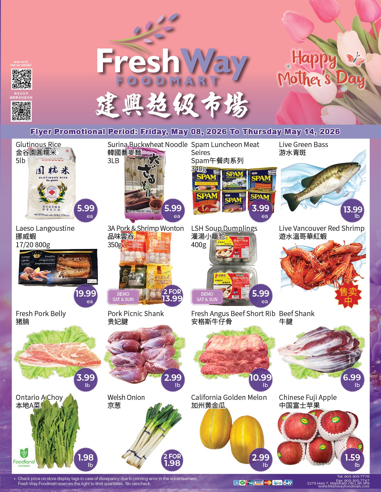 FreshWay Foodmart flyer specials from Friday, May 8 to Thursday, May 14, 2026. Featured items include: 5lb bag of Glutinous Rice for $5.99 each, Surina Buckwheat Noodle 3LB for $5.99 each, Spam Luncheon Meat Seires 340g for $3.99 each, Live Green Bass for $13.99 lb, Laeso Langoustine 17/20 800g for $19.99 each, 3A Pork & Shrimp Wonton 350g for 2 for $13.99, LSH Soup Dumplings 400g for $5.99 each, Live Vancouver Red Shrimp for sale. Also available: Fresh Pork Belly for $3.99 lb, Pork Picnic Shank for $2.99 lb, Fresh Angus Beef Short Rib for $10.99 lb, Beef Shank for $6.99 lb. On sale are Ontario A'Choy for $1.98 lb, Welsh Onion 2 for $1.98, California Golden Melon for $2.99 lb, and Chinese Fuji Apple for $1.59 lb.