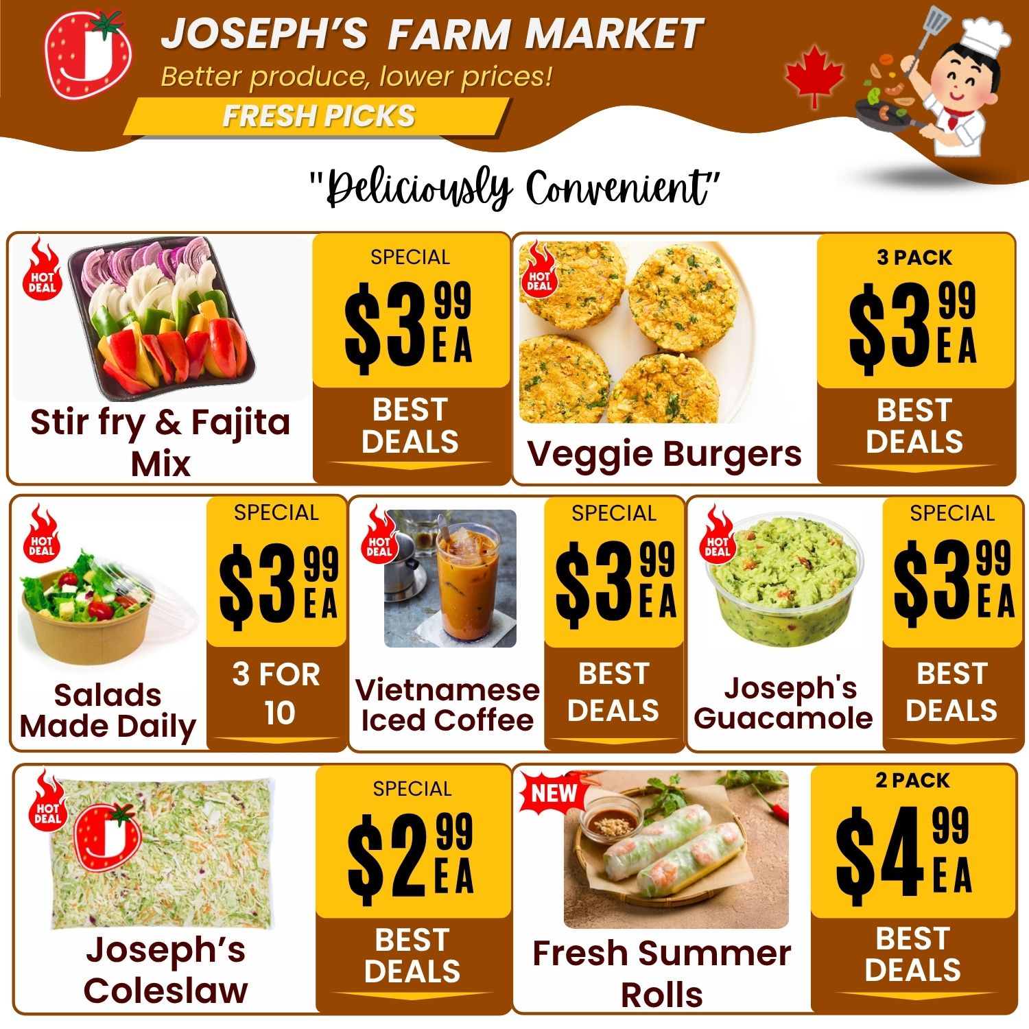 Joseph's Farm Market weekly flyer specials page 7 features 'Fresh Picks' with 'Deliciously Convenient' options. Hot deals include Stir Fry & Fajita Mix for $3.99 each, Veggie Burgers (3 pack) for $3.99 each, Salads Made Daily for 3 for $10, Vietnamese Iced Coffee for $3.99 each, Joseph's Guacamole for $3.99 each, and Joseph's Coleslaw for $2.99 each. Also featured are New Fresh Summer Rolls for $4.99 per 2 pack.