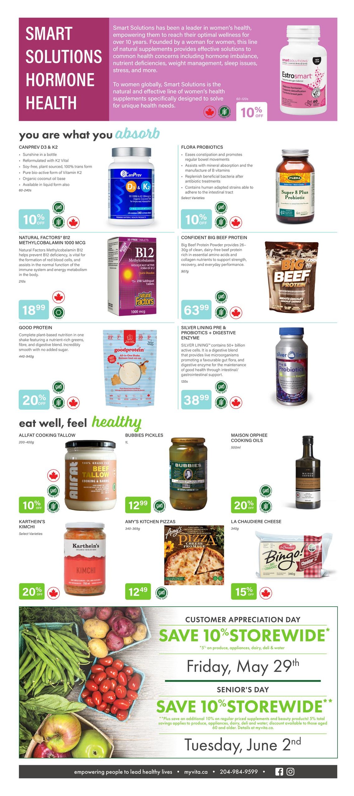 Vita Health Fresh Market flyer specials page 2. Features Smart Solutions Hormone Health products including Canprev D3 & K2 for $10 off, Flora Probiotics for $10 off, Natural Factors B12 Methylcobalamin 1000 mcg for $18.99, and Confident Big Beef Protein for $63.99. Also includes Silver Lining Pre & Probiotics + Digestive Enzyme for $38.99. Food items on sale include Allfat Cooking Tallow, Bubbies Pickles for $12.99, Amy's Kitchen Pizzas for $12.49, and La Chaudiere Cheese for 15% off. Special offers include Customer Appreciation Day on Friday, May 29th with 10% storewide savings on produce, appliances, dairy, deli & water, and Senior's Day on Tuesday, June 2nd with 10% storewide savings on regular priced supplements and beauty products, plus an additional 5% on produce, appliances, dairy, deli and water for those aged 60 and older.
