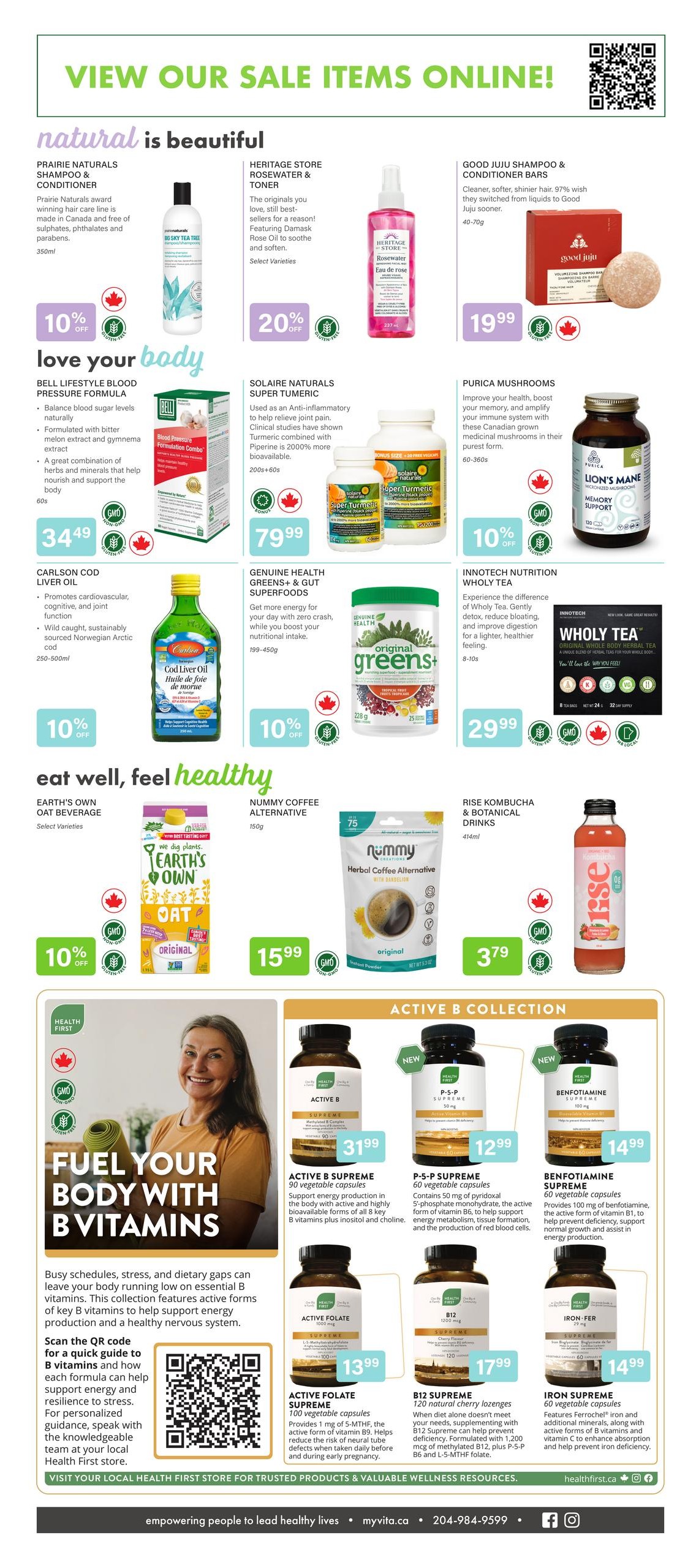 Vita Health Fresh Market flyer, page 3. View sale items online! Natural is beautiful section features Prairie Naturals Shampoo & Conditioner for $10 off, Heritage Store Rosewater & Toner 20% off, and Good Juju Shampoo & Conditioner Bars for $19.99. Love your body section includes Bell Lifestyle Blood Pressure Formula for $34.49, Solaire Naturals Super Turmeric for $79.99, Purica Mushrooms for 10% off, and Lion's Mane Memory Support. Eat well, feel healthy section offers Earth's Own Oat Beverage for 10% off, Nummy Coffee Alternative for $15.99, and Rise Kombucha & Botanical Drinks for $3.79. Genuine Health Greens+ & Gut Superfoods are 10% off, and Innovech Nutrition Wholy Tea is $29.99. The bottom section, 'Fuel Your Body With B Vitamins', highlights Active B Supreme at $31.99, P-S-P Supreme at $12.99, Benfotiamine Supreme at $14.99, Active Folate Supreme at $13.99, B12 Supreme at $17.99, and Iron Supreme at $14.99. A QR code is available for more information on B vitamins.
