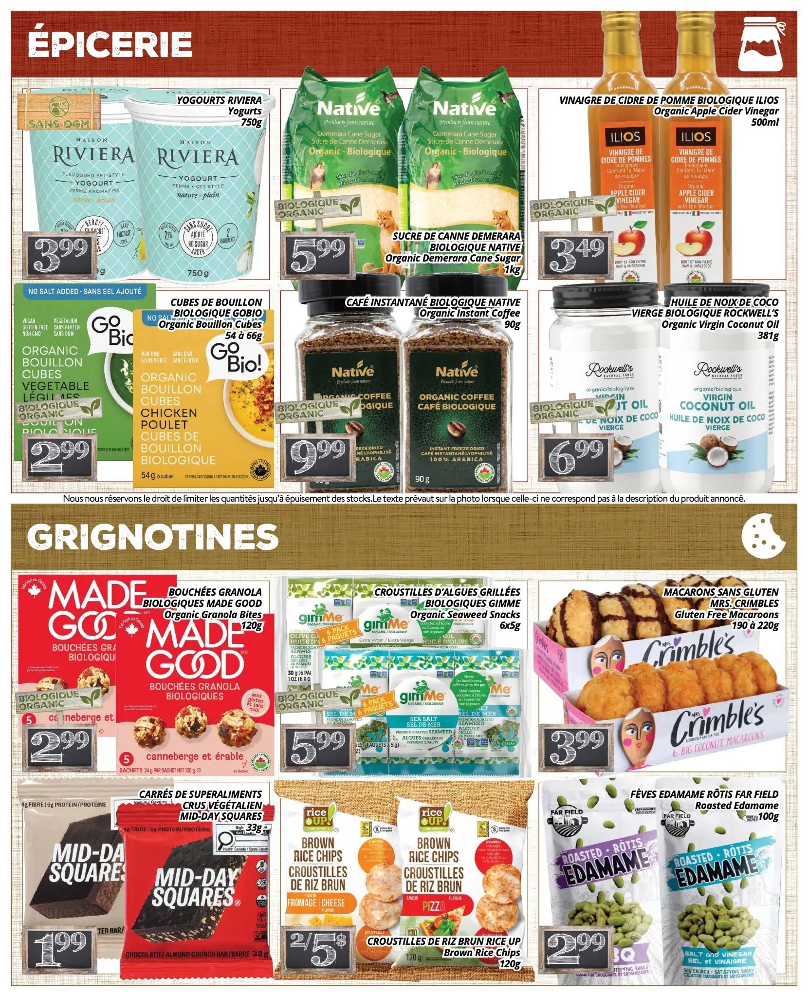Page 2 of the PA Nature flyer features a variety of organic and natural food products. Top row includes: Maison Riviera Yogurts 750g for $3.99, Native Organic Demerara Cane Sugar 1kg for $5.99, and Ilios Organic Apple Cider Vinegar 500ml for $3.49. Also featured are Go Bio! Organic Bouillon Cubes (Vegetable or Chicken) 54-66g for $2.99, Native Organic Instant Coffee 90g for $9.99, and Rockwell's Organic Virgin Coconut Oil 381g for $6.99. The bottom section, titled 'GRIGNOTINES' (Snacks), showcases: Made Good Organic Granola Bites 120g for $5.29, GimMe Organic Seaweed Snacks 6x5g for $5.99, Mrs. Crimble's Gluten Free Macaroons 190-220g for $3.99, Mid-Day Squares Chocolate Almond Crunch Bar 33g for $1.99, Rice Up Brown Rice Chips (Fromage Cheese or Pizza flavour) 120g for 2 for $5, and Far Field Roasted Edamame (Salt & Vinegar or Plain) 100g for $2.99.