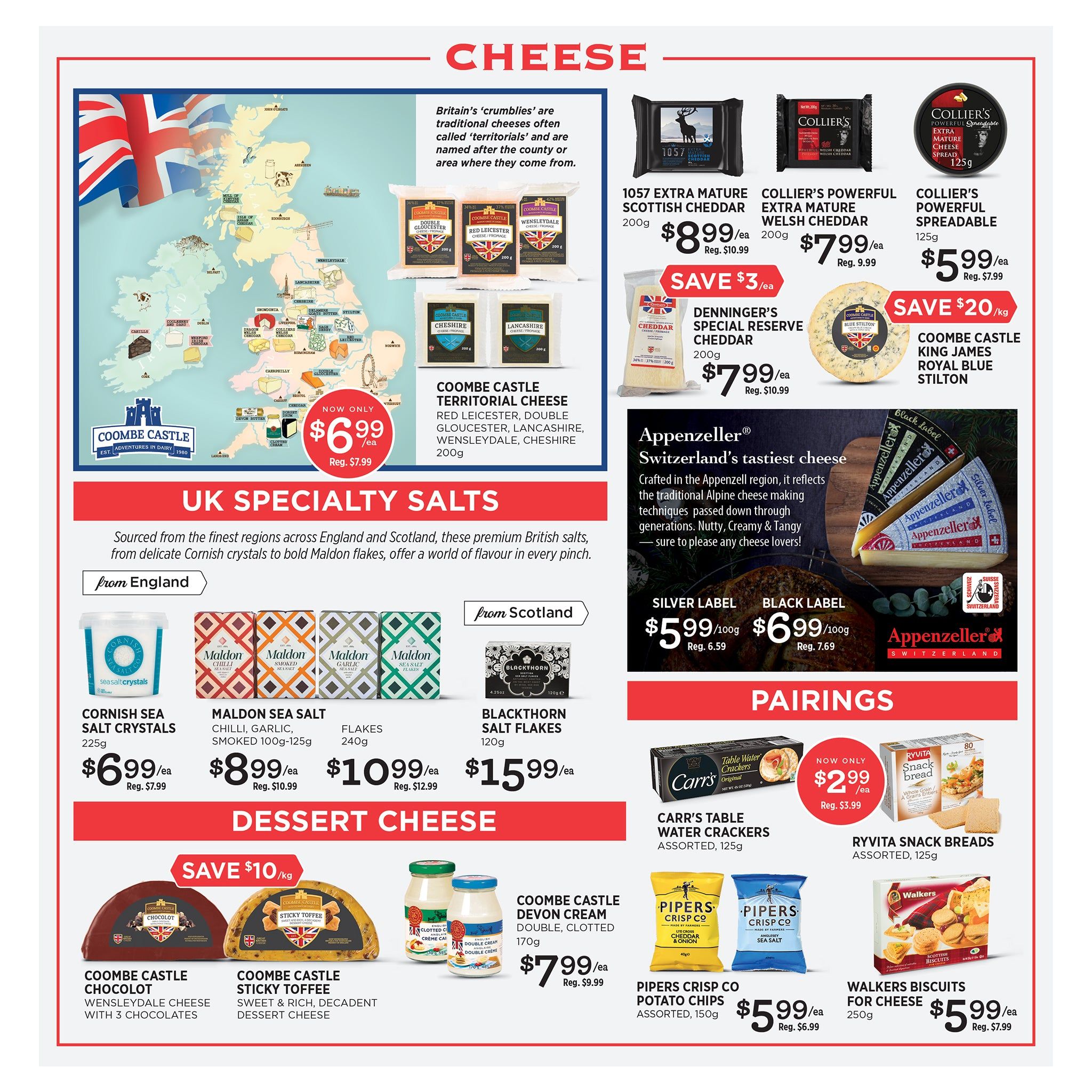 Denninger's flyer page 3 features a variety of cheeses and pairings. Top section showcases UK specialty cheeses including 1057 Extra Mature Scottish Cheddar for $8.99/ea (Reg. $10.99), Collier's Powerful Extra Mature Welsh Cheddar for $7.99/ea (Reg. $9.99), and Collier's Powerful Spreadable for $5.99/ea (Reg. $7.99). Also featured is Denninger's Special Reserve Cheddar for $7.99/ea (Reg. $10.99) and Coombe Castle King James Royal Blue Stilton with a save of $20/kg. Coombe Castle Territorial Cheese (Red Leicester, Double Gloucester, Lancashire, Wensleydale, Cheshire) is now only $6.99/ea (Reg. $7.99). UK Specialty Salts include Cornish Sea Salt Crystals for $6.99/ea (Reg. $7.99), Maldon Sea Salt (Chilli, Garlic, Smoked) 100g-125g for $8.99/ea (Reg. $10.99), and Blackthorn Salt Flakes 240g for $10.99/ea (Reg. $12.99). The page also highlights Appenzeller Switzerland's tastiest cheese, Silver Label for $5.99/100g (Reg. 6.59) and Black Label for $6.99/100g (Reg. 7.69). Dessert Cheese options include Coombe Castle Chocolot (Wensleydale cheese with 3 chocolates) and Coombe Castle Sticky Toffee (sweet & rich, decadent dessert cheese), both with a save of $10/kg. Coombe Castle Devon Cream (Double, Clotted) 170g is $7.99/ea (Reg. $9.99). Pairings include Carr's Table Water Crackers Assorted, 125g (Now only $2.99/ea, Reg. $3.99), Pipers Crisp Co Potato Chips Assorted, 150g for $5.99/ea (Reg. $6.99), Ryvita Snack Breads Assorted, 125g, and Walkers Biscuits for Cheese 250g for $5.99/ea (Reg. $7.99).
