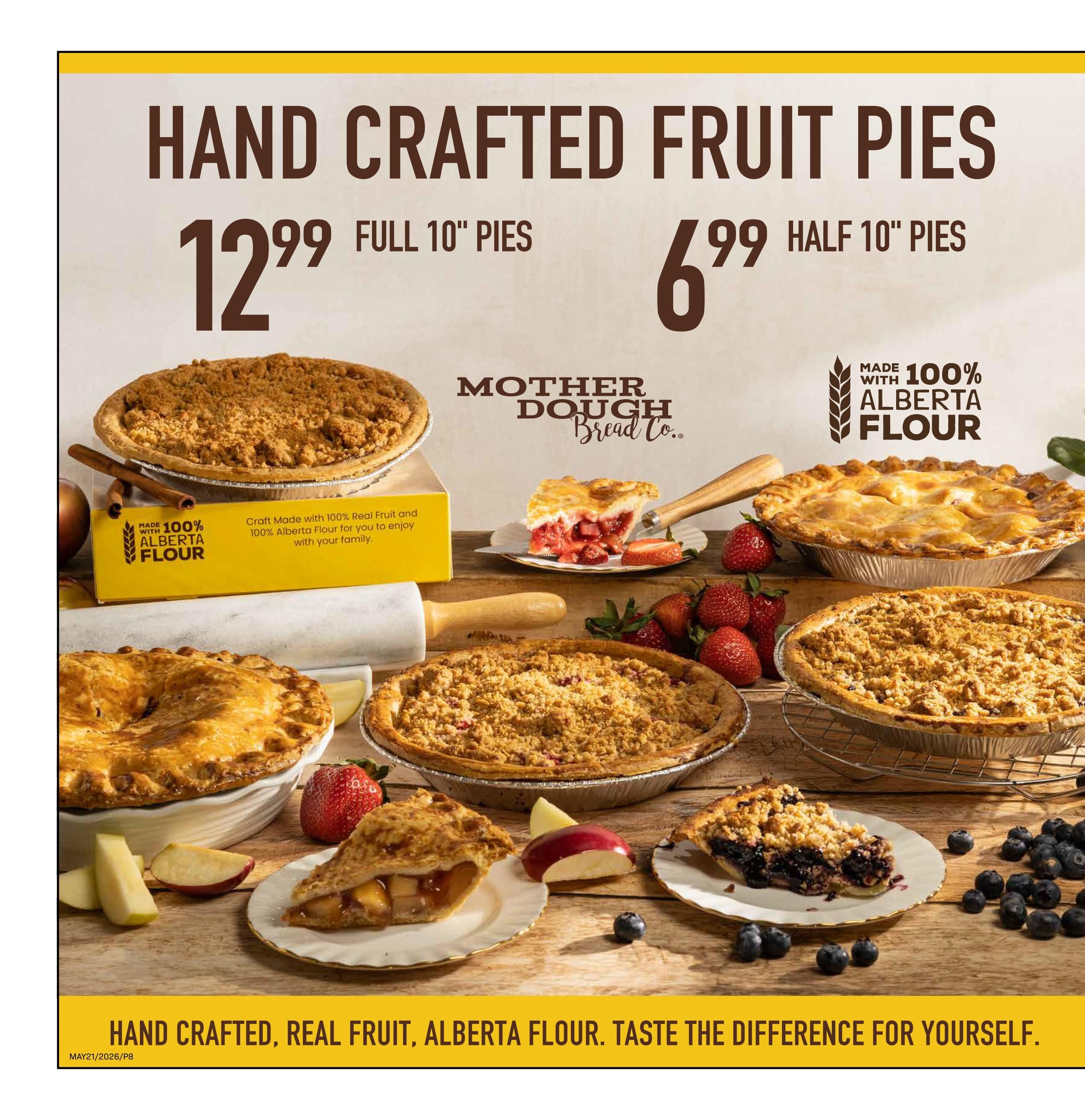 Freson Bros weekly flyer specials page 8 features Hand Crafted Fruit Pies from Mother Dough Bread Co. Full 10' pies are priced at $12.99 and half 10' pies are $6.99. The pies are made with 100% real fruit and 100% Alberta flour. Various pies are displayed, including apple crumble and blueberry, along with fresh fruit and cinnamon sticks. The bottom banner reads: Hand Crafted, Real Fruit, Alberta Flour. Taste the Difference for Yourself.