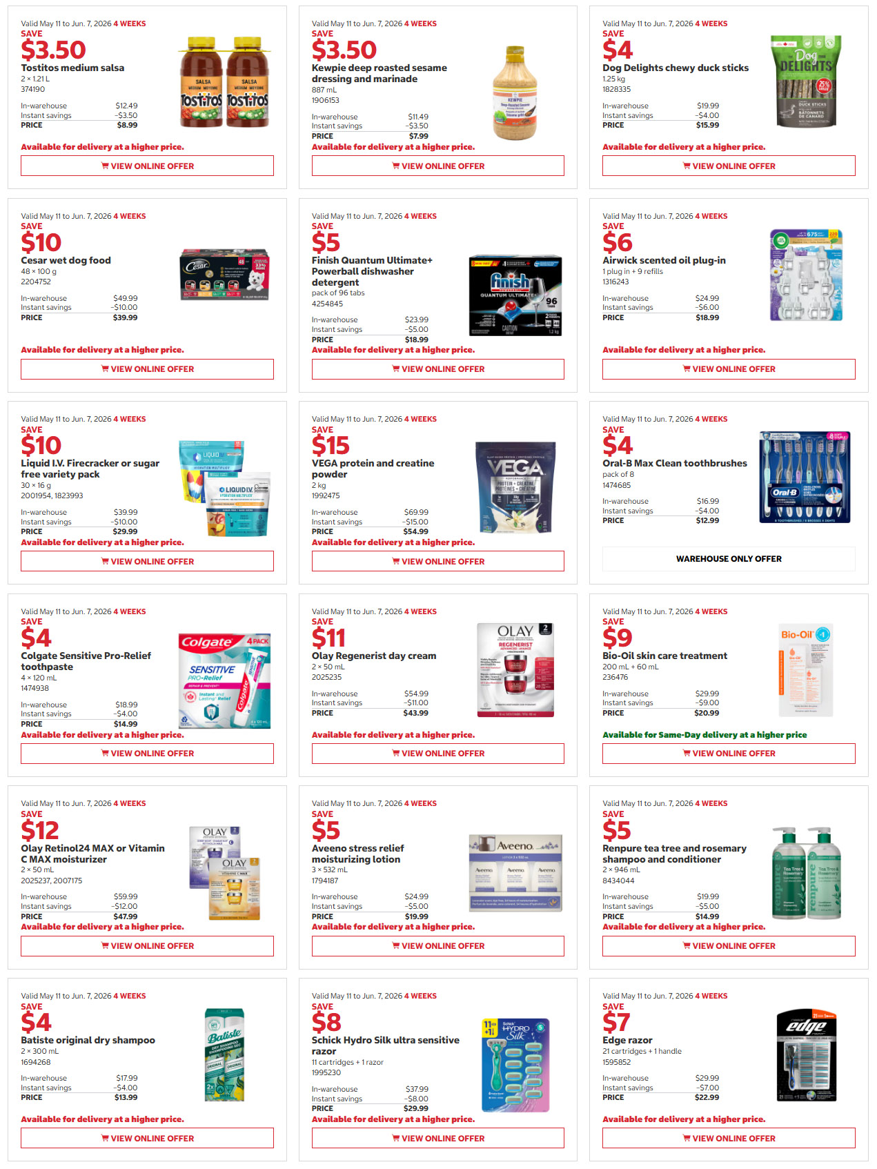 Costco flyer page 5 features savings from May 11 to June 7, 2026. Featured items include Tostitos medium salsa for $3.50, Kewpie deep roasted sesame dressing and marinade for $3.50, and Dog Delights chewy duck sticks for $5. Also available are Cesar wet dog food for $10, Finish Quantum Ultimate+ Powerball dishwasher detergent for $5, and Airwick scented oil plug-in with 9 refills for $6. Additional offers include Liquid I.V. Firecracker or sugar-free variety pack for $10, VEGA protein and creatine powder for $15, and Oral-B Max Clean toothbrushes (pack of 8) for $12.99. Skincare and personal care items on sale are Colgate Sensitive Pro-Relief toothpaste for $14.99, Olay Regenerist day cream for $43.99, Bio-Oil skin care treatment for $20.99, Olay Retinol24 MAX or Vitamin C MAX moisturizer for $47.99, Aveeno stress relief moisturizing lotion for $19.99, and Renpure tea tree and rosemary shampoo and conditioner (2-pack) for $14.99. Finally, Batiste original dry shampoo is $13.99, Schick Hydro Silk ultra sensitive razor is $29.99, and Edge razor (21 cartridges + 1 handle) is $22.99.