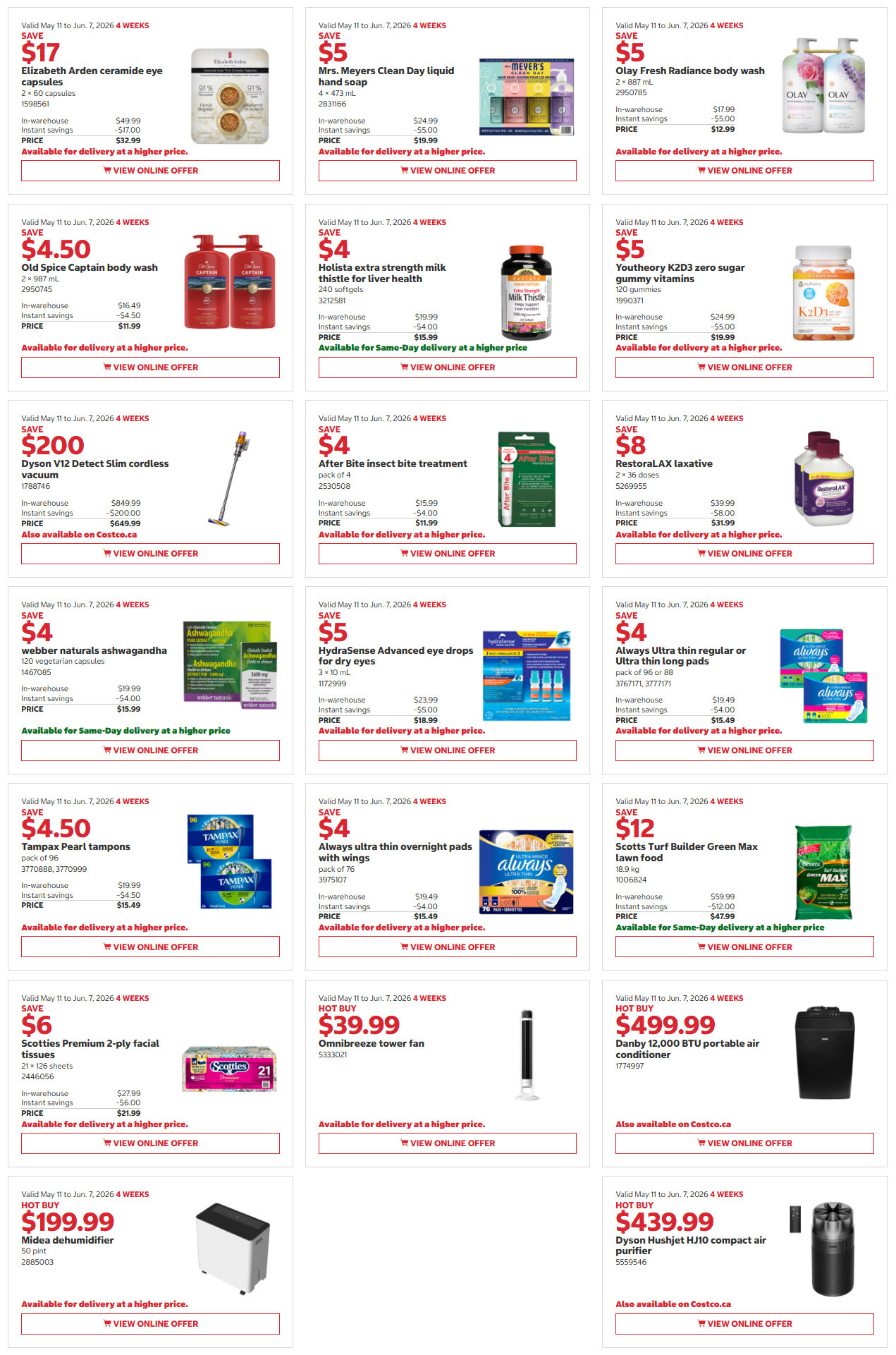 Costco flyer page 6 features savings from May 11 to June 7, 2026. Offers include Elizabeth Arden Ceramide eye capsules for $17 (save $17), Mrs. Meyers Clean Day liquid hand soap for $5 (save $5), and Olay Fresh Radiance body wash for $5 (save $5). Also available are Old Spice Captain body wash for $4.50 (save $4.50), Holista extra strength milk thistle for liver health for $4 (save $4), and Youthology K2D3 zero sugar gummy vitamins for $5 (save $5). Other deals include Dyson V12 Detect Slim cordless vacuum for $200 (save $200), After Bite insect bite treatment for $4 (save $4), and RestoraLAX laxative for $8 (save $8). Personal care items on sale are webber naturals Ashwagandha for $4 (save $4), Hydrasense Advanced eye drops for $5 (save $5), Tampax Pearl tampons for $4.50 (save $4.50), and Always ultra thin overnight pads with wings for $4 (save $4). For home and garden, Scotts Turf Builder Green Max lawn food is $12 (save $12). Household essentials include Scotties Premium 2-ply facial tissues for $6 (save $6). Electronics and appliances on hot buy are an Omnibreeze tower fan for $39.99, a Danby 12,000 BTU portable air conditioner for $499.99, and a Dyson Hushjet HJ10 compact air purifier for $439.99.