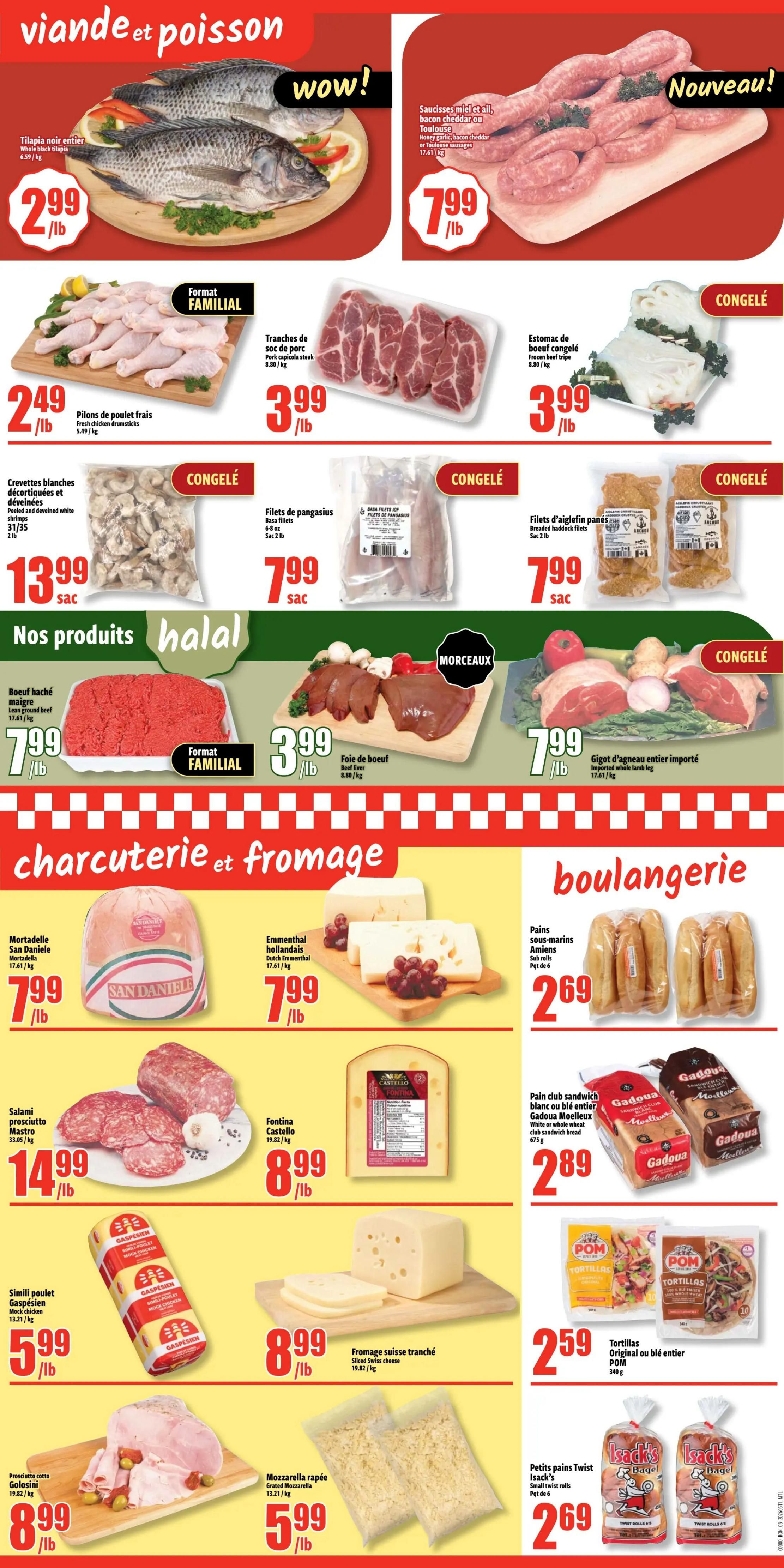 Bonanza weekly flyer specials page 3 features a variety of meat, cheese, and bakery items. Seafood includes whole black tilapia for $2.99/lb. Poultry includes fresh chicken drumsticks for $2.49/lb and frozen de-shelled white shrimps for $13.99/sac. Pork options include pork collar steak for $3.99/lb. Beef products include lean ground beef for $7.99/lb and beef liver for $3.99/lb. Frozen items include honey garlic, bacon cheddar, or Toulouse sausages for $7.99/lb, frozen beef tripe for $3.99/lb, frozen basa fillets for $7.99/sac, and frozen breaded haddock fillets for $7.99/sac. Imported whole lamb leg is available for $7.99/lb. Charcuterie and cheese selection includes San Daniele mortadella for $7.99/lb, Dutch Emmental cheese for $7.99/lb, Prosciutto cotto Golosini for $8.99/lb, Castello Fontina cheese for $8.99/lb, sliced Swiss cheese for $8.99/lb, and Gaspésien mock chicken for $5.99/lb. Bakery items include Amiens sub rolls for $2.69, white or whole wheat Gadoua Moeilleux club sandwich bread for $2.89, POM original or whole wheat tortillas for $2.59, and Isack's small twist rolls for $2.69. Grated mozzarella is also available for $5.99/lb.