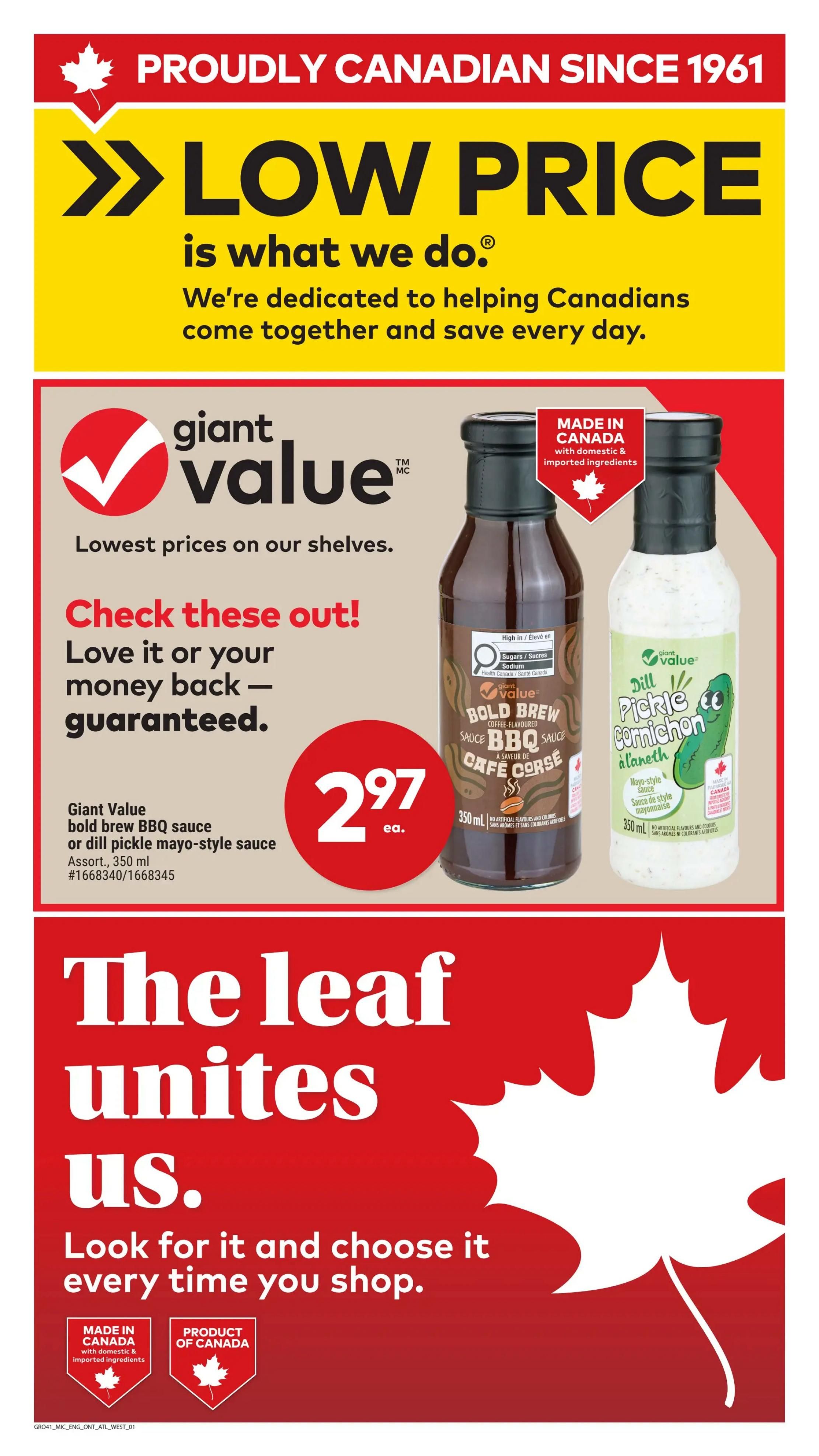 Giant Tiger weekly flyer specials page 6. Proudly Canadian since 1961. Featuring Giant Value bold brew coffee-flavoured BBQ sauce or dill pickle mayo-style sauce for $2.97 each. Both sauces are 350 ml and made in Canada. The page also highlights Giant Tiger's commitment to low prices and customer satisfaction with a 'Love it or your money back - guaranteed' message. The bottom section features a red banner with the text 'The leaf unites us. Look for it and choose it every time you shop.' accompanied by Canadian maple leaf imagery.