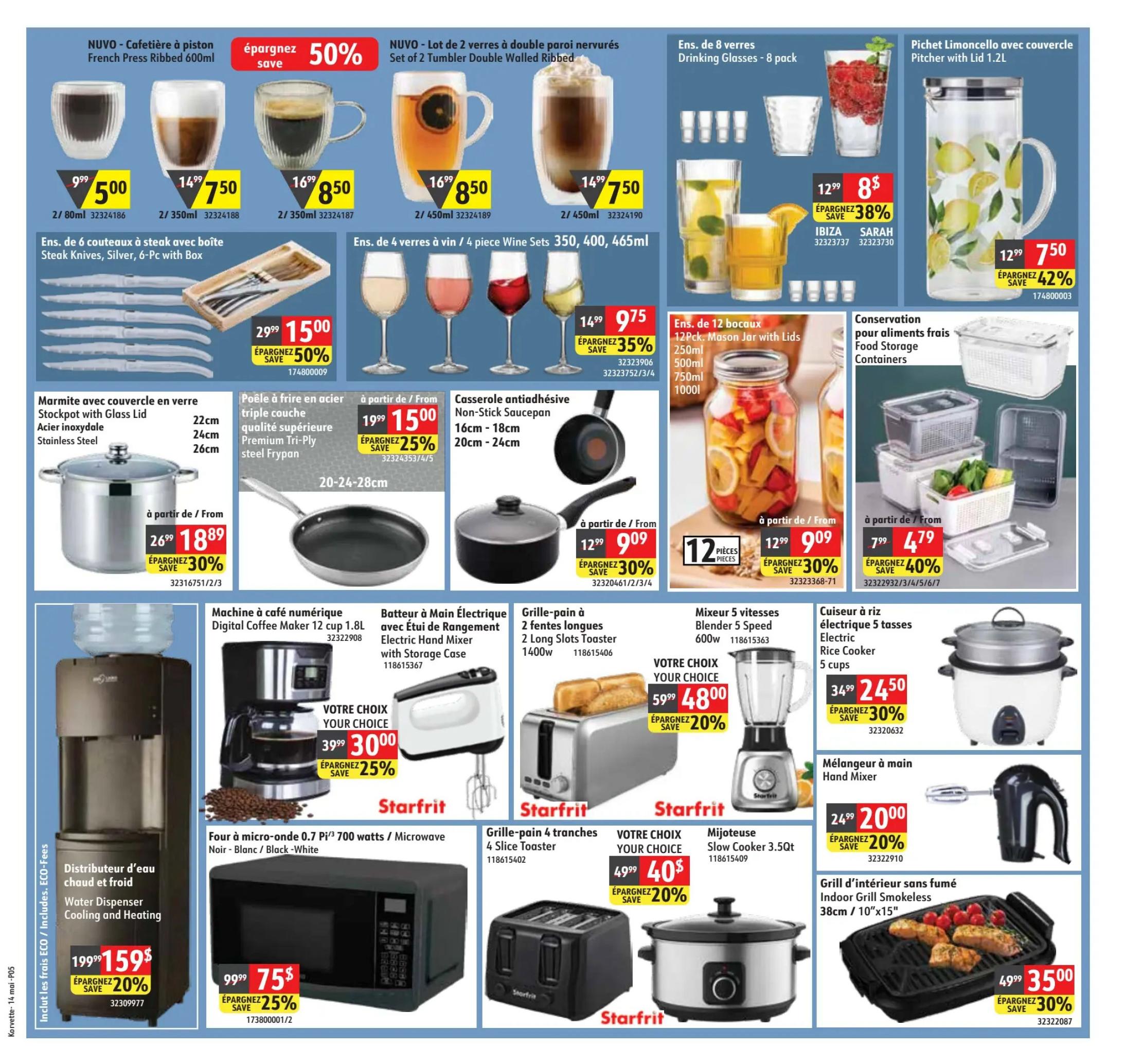 Korvette flyer page 5 features kitchenware and small appliances. Save 50% on NUVO French Press Coffee Maker 600ml, now $5.00. NUVO Set of 2 Tumbler Double Walled Ribbed glasses are $8.50, save 50%. Save 38% on 8 drinking glasses for $8.00. Picher Limoncello with lid 1.2L is $7.50, save 42%. Save 50% on a 6-piece steak knife set with box, now $15.00. Save 35% on a 4-piece wine glass set (350ml, 400ml, 465ml) for $9.75. Get a 12-pack of Mason Jars with lids (250ml, 500ml, 750ml, 1000ml) for $12.99. Food storage containers are on sale for $4.79, save 40%. Save 30% on a stainless steel stockpot with glass lid (22cm, 24cm, 26cm), starting at $18.89. Save 25% on a non-stick saucepan (16cm-18cm) for $15.00. Save 30% on a premium tri-ply steel frypan (20-24-28cm), starting at $9.09. Starfrit 5-cup electric rice cooker is $24.50, save 30%. Starfrit 2-slot toaster is $48.00, save 20%. Starfrit 600W 5-speed blender is $48.00, save 20%. Starfrit hand mixer is $20.00, save 20%. Starfrit 4-slice toaster is $40.00, save 20%. Starfrit slow cooker 3.5qt is $40.00, save 20%. Indoor grill smokeless 38cm/10'x15' is $35.00, save 30%. Save 25% on a digital coffee maker 12 cup 1.8L for $30.00. Water dispenser cooling and heating is $159.00, save 20%. Save 25% on a 0.7 cu ft 700 watts microwave for $75.00.