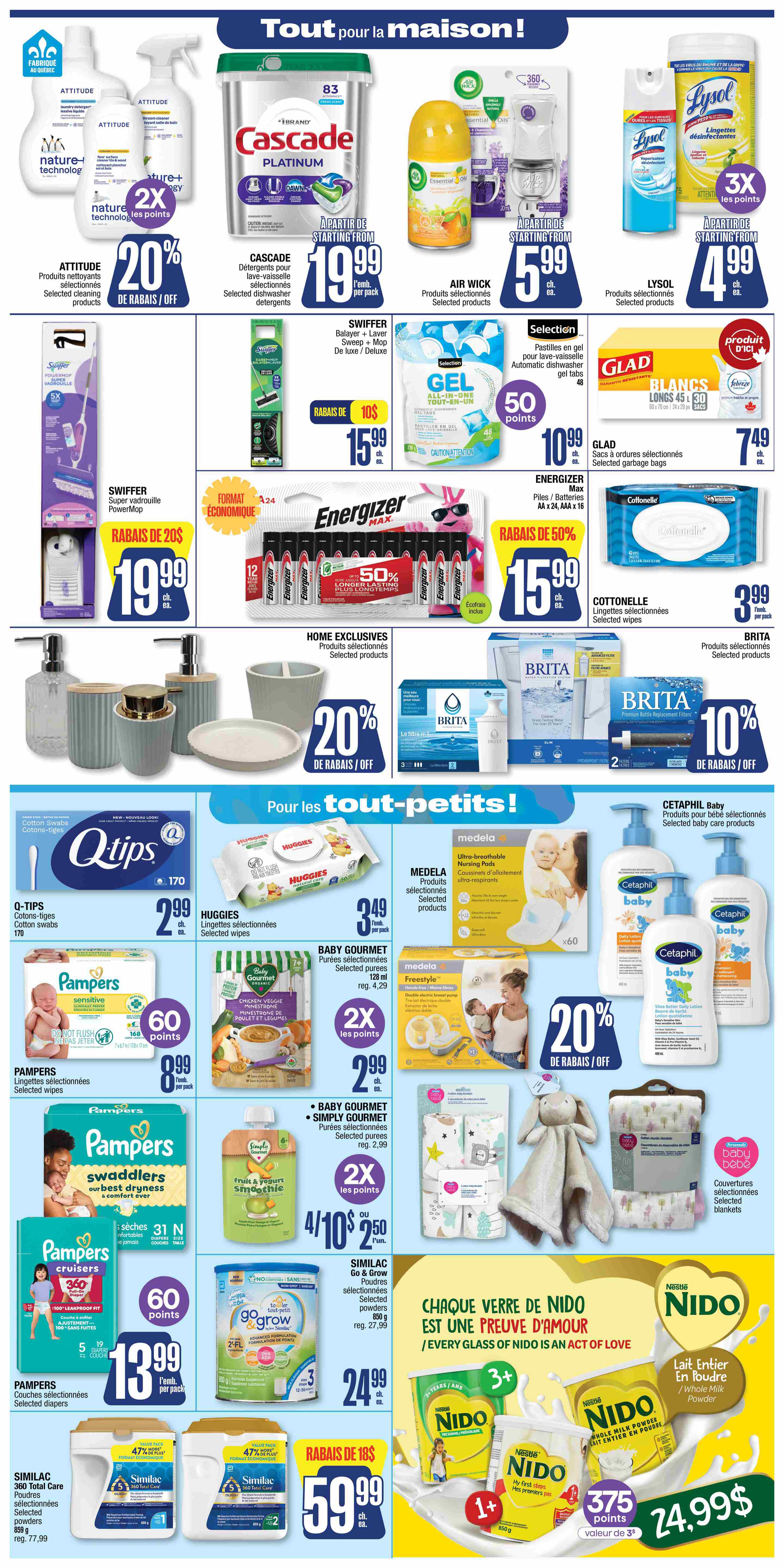 Jean Coutu Weekly Flyer Specials Page 9 features a wide variety of household and baby products. Top section includes Attitude cleaning products with 20% off, Cascade Platinum dishwasher detergent for $19.99 per pack, Air Wick essential oil diffusers for $5.99 each, Lysol disinfecting wipes for $4.99 each, Swiffer Super Vaudrouille Power Mop for $15.99, Glad garbage bags for $7.49, and Energizer Max AA batteries with 50% longer lasting power for $15.99. Also featured are selected Brita water filters with 10% off and selected Cottonelle wipes for $3.99. The 'For the little ones!' section highlights Q-Tips cotton swabs for $2.99, Huggies selected wipes for $3.49 per pack, Baby Gourmet or Simply Gourmet selected purees on sale 4 for $10 or $2.50 each, and Pampers sensitive wipes for $8.99 per pack. Pampers Swaddlers diapers are $13.99 per pack and Pampers Cruisers diapers are $13.99 per pack, with 60 points offered on selected Pampers products. Medela ultra-breathable nursing pads are featured, along with Cetaphil Baby selected care products with 20% off. Similac Go & Grow powders are $24.99 each. Nido whole milk powder is available for $24.99, with 375 points value. Selected baby blankets are also shown.